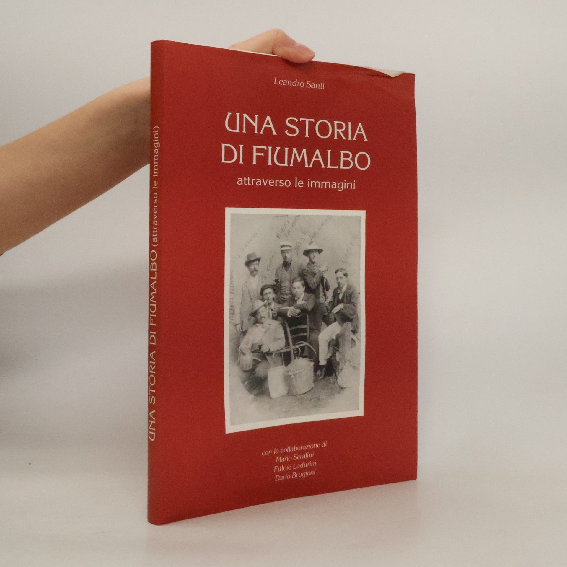 Leandro Santi Una storia di Fiumalbo