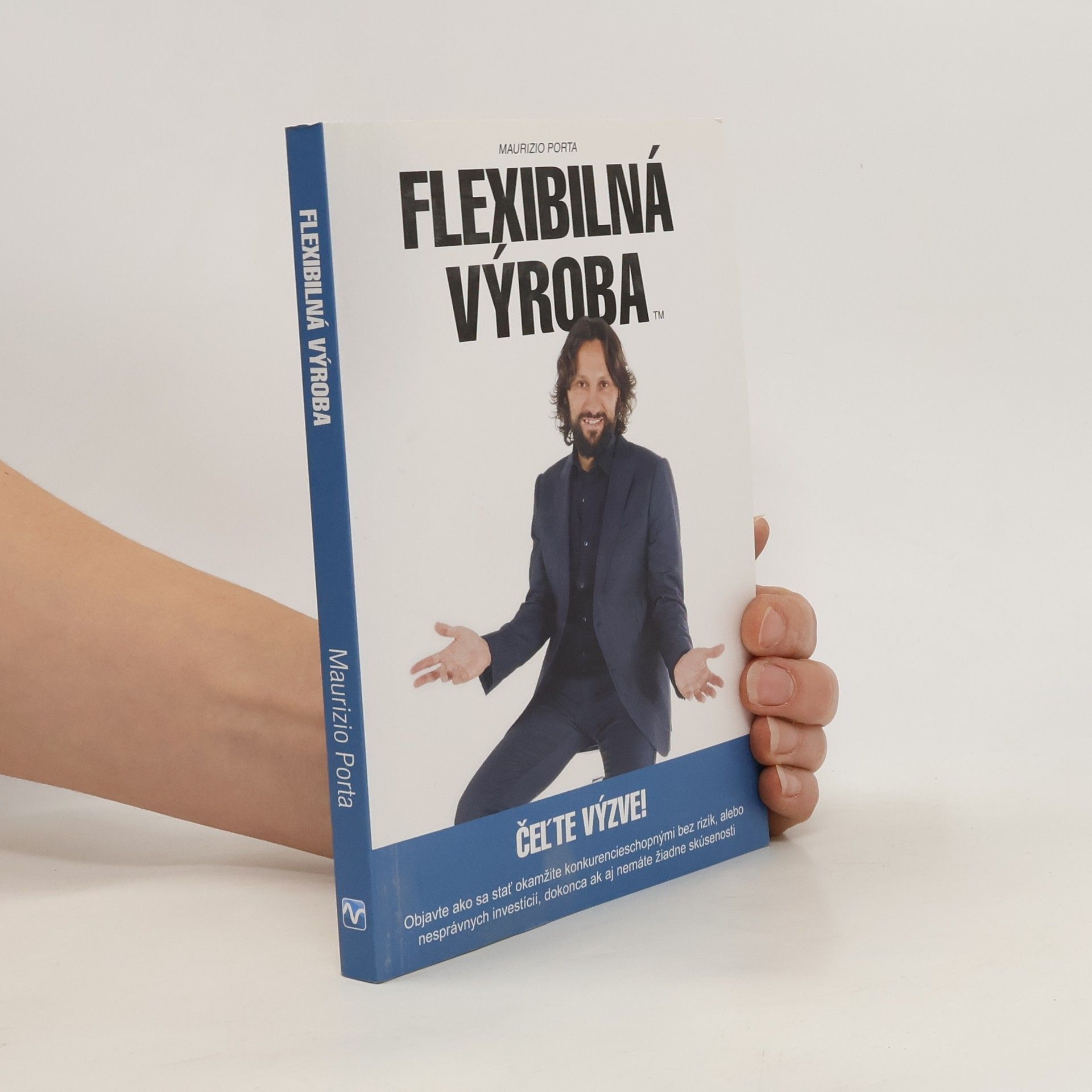 Maurizio Porta Flexibilná výroba