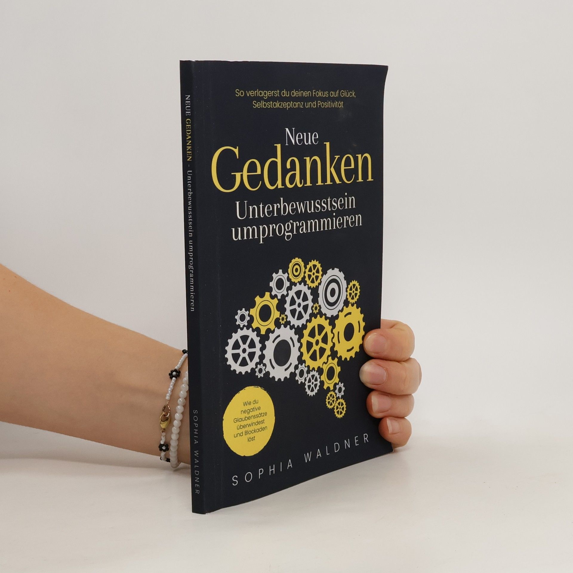 Sophia Waldner Neue Gedanken Unterbewusstsein umprogrammieren