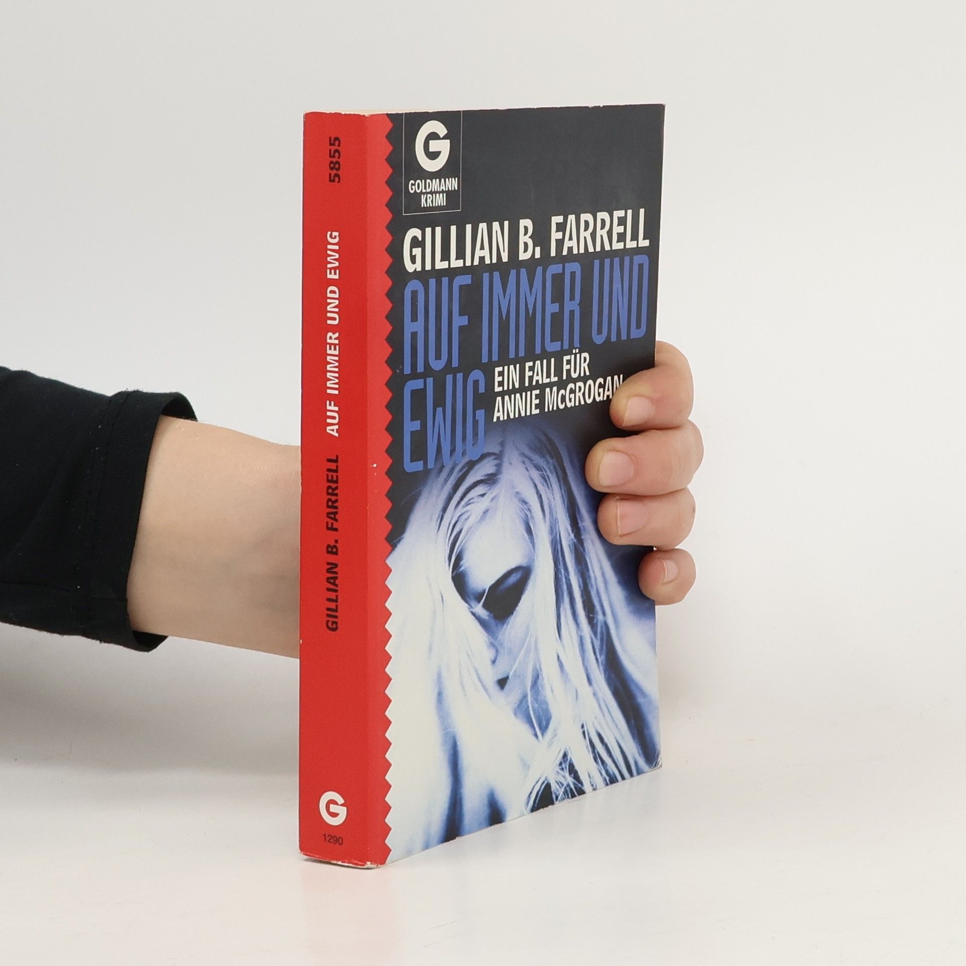 Gillian B. Farrell Auf immer und ewig