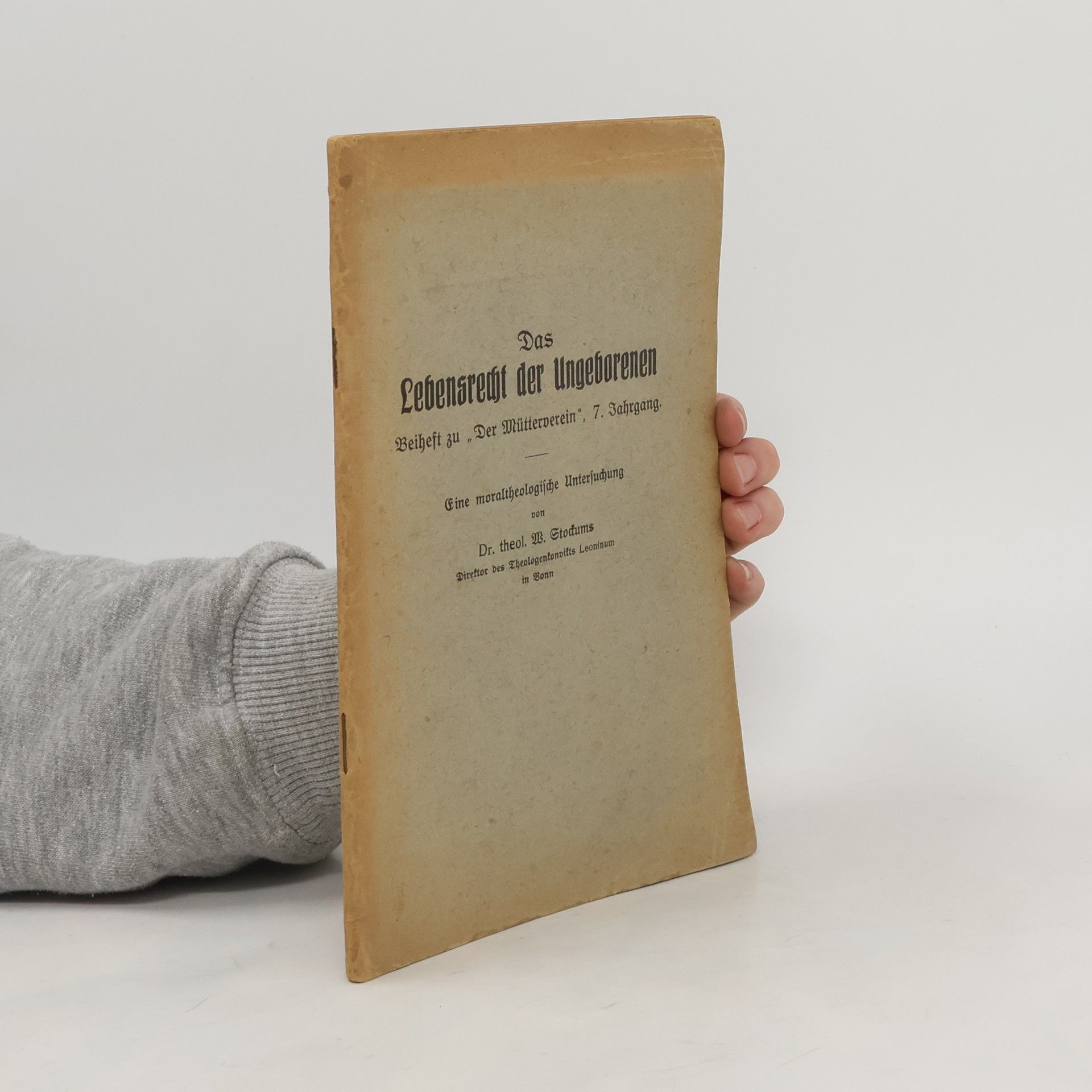 W. Stocdums Das Lebensrecht der Ungeborenen