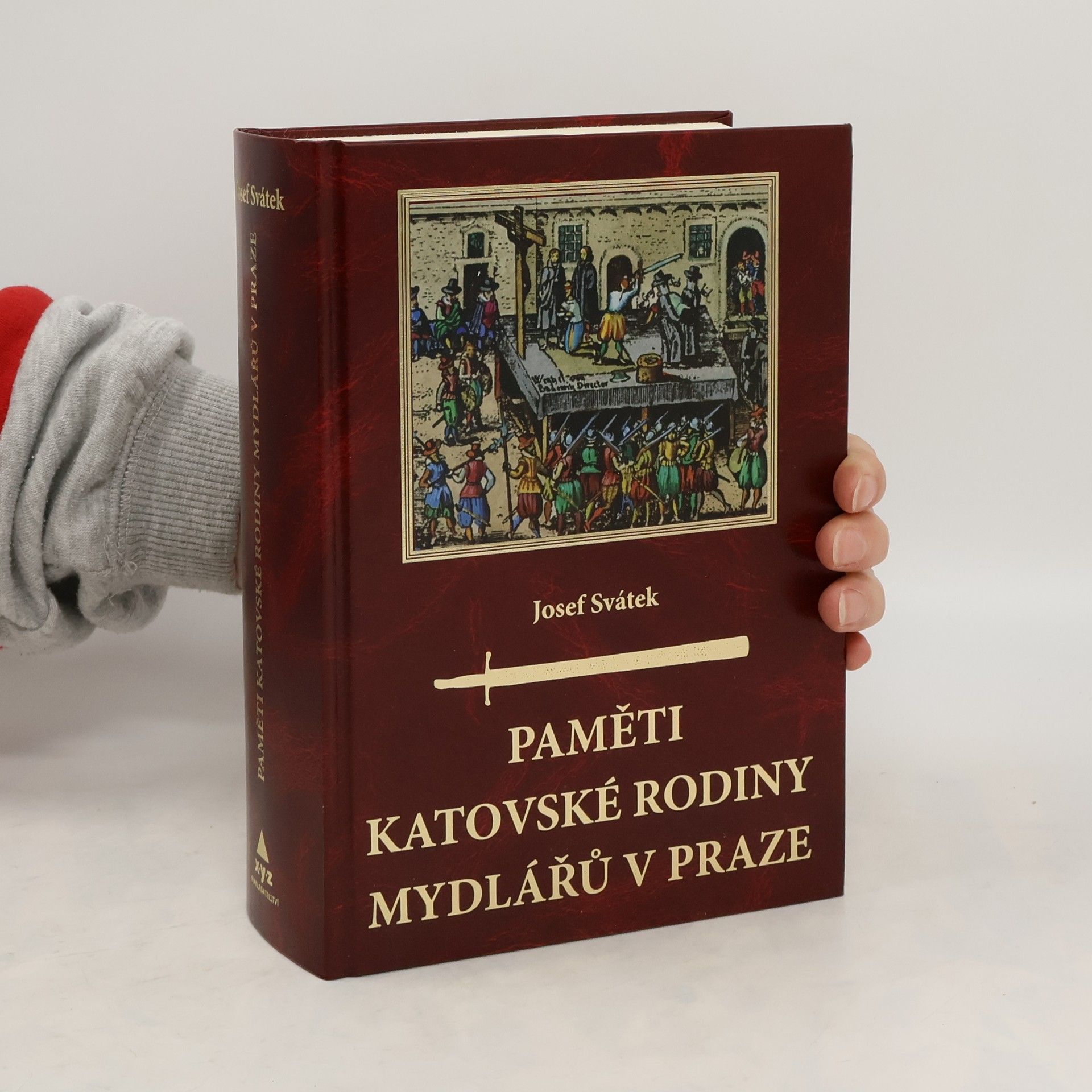 Josef Svátek Paměti katovské rodiny Mydlářů v Praze