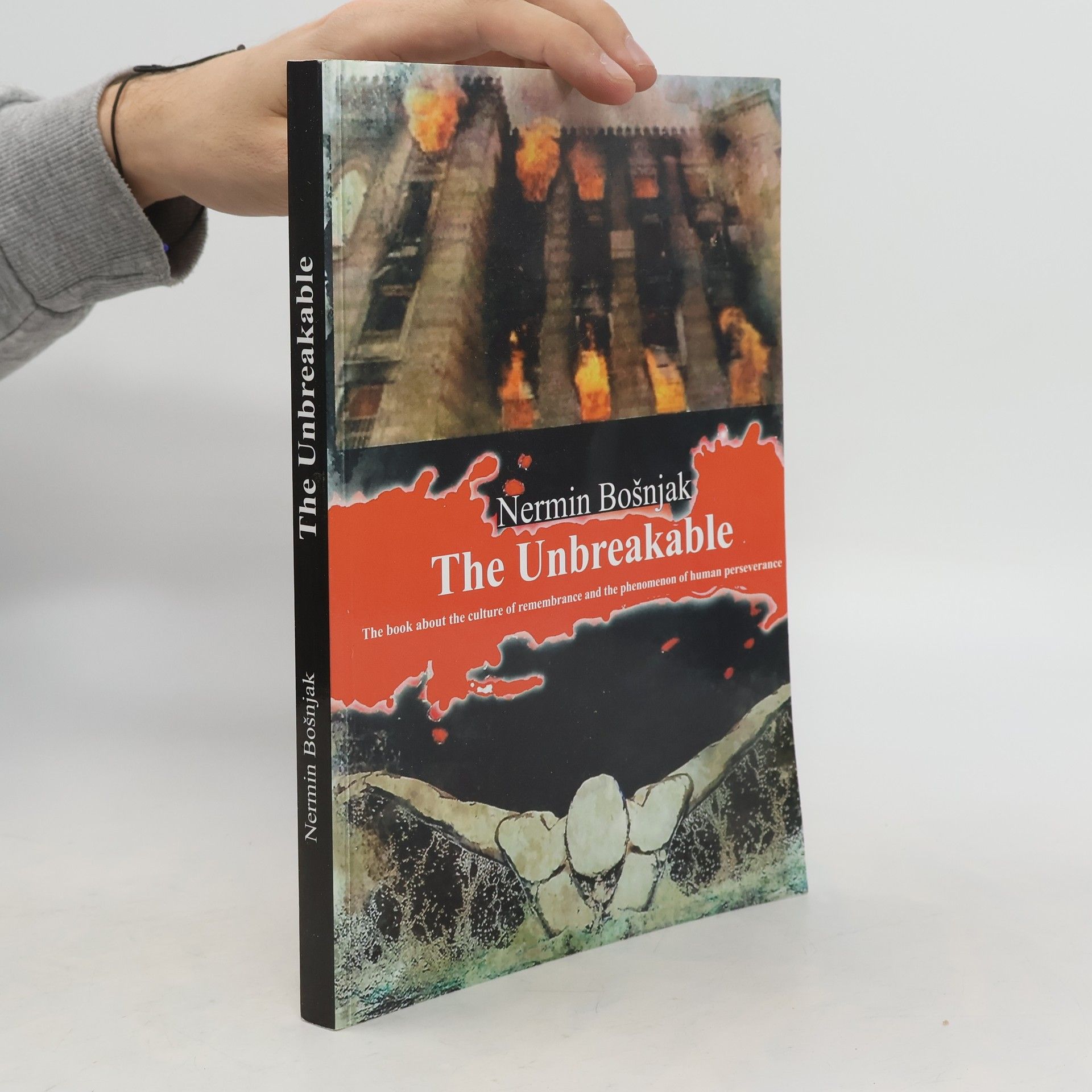 Nermin Bošnjak The Unbreakable