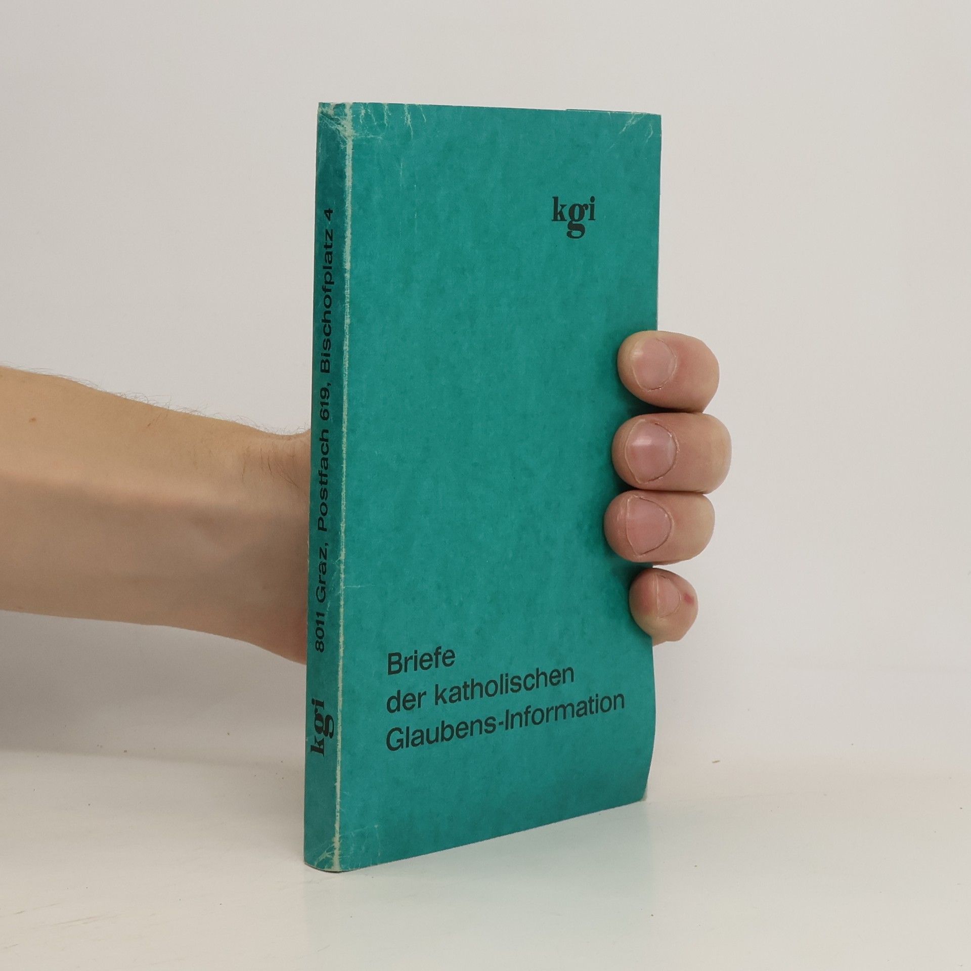 Autorenkollektiv Briefe der katholischen Glaubens-Information