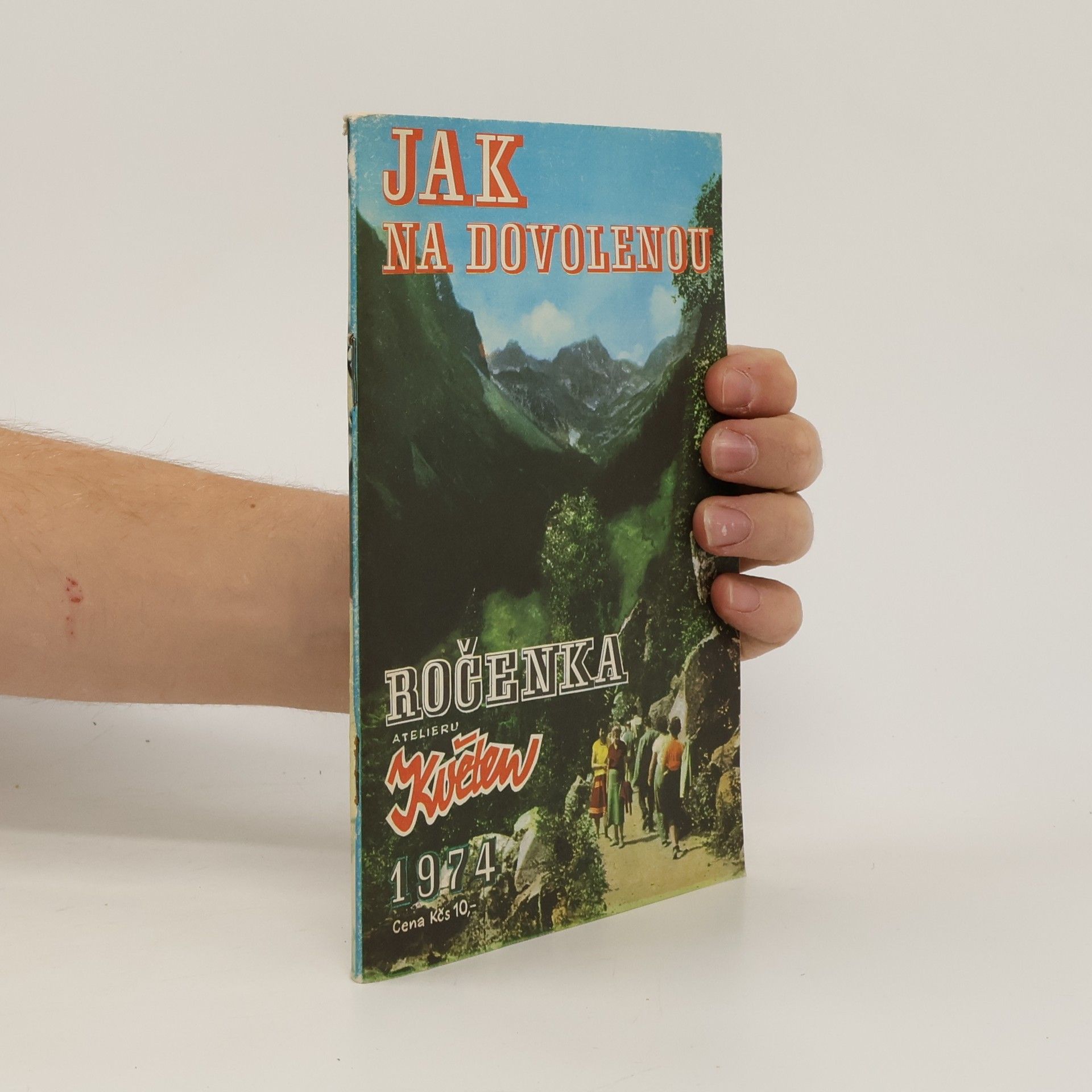 kolektiv Ročenka 1974. Jak na dovolenou