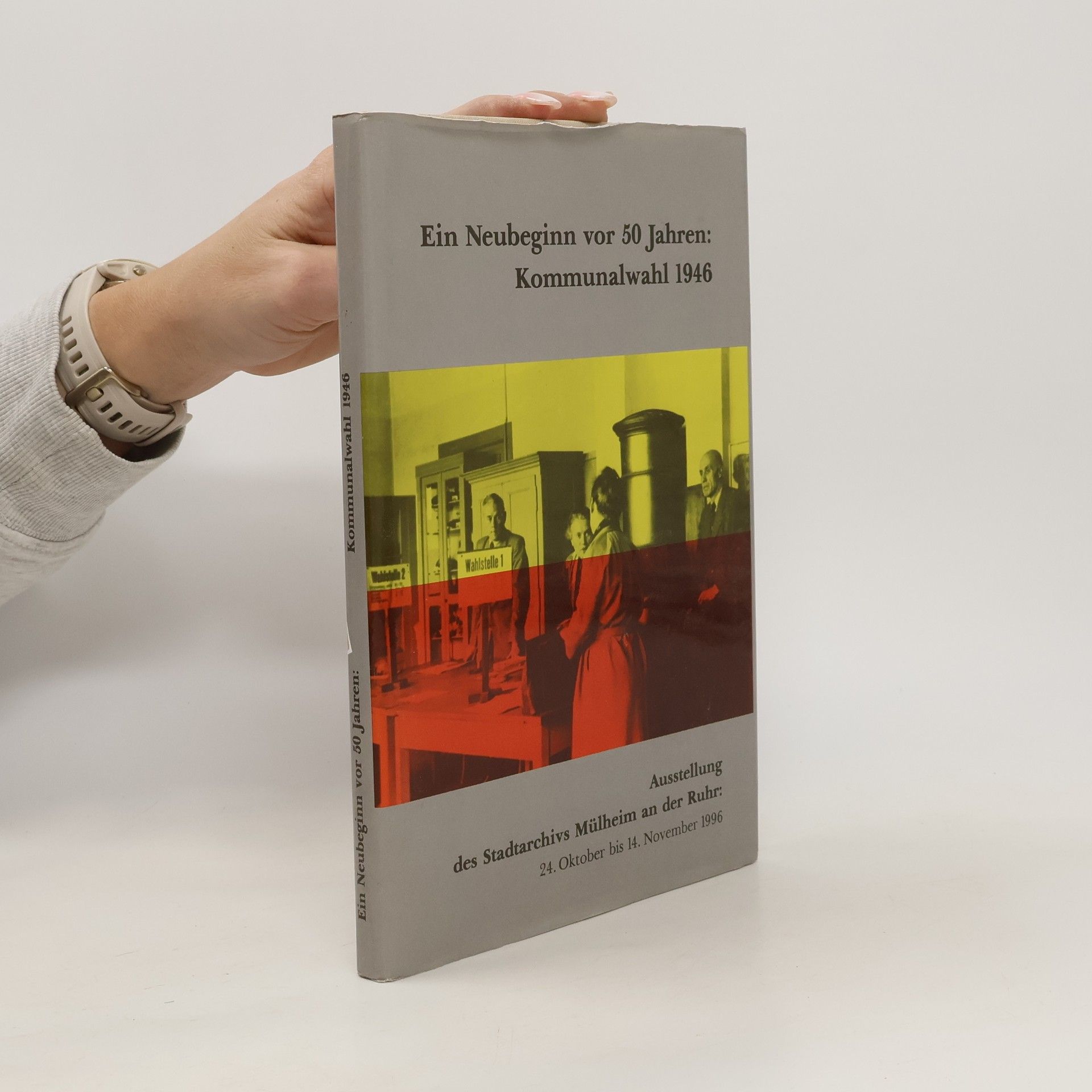 Autorenkollektiv Ein Neubeginn vor 50 Jahren. Kommunalwahl 1946