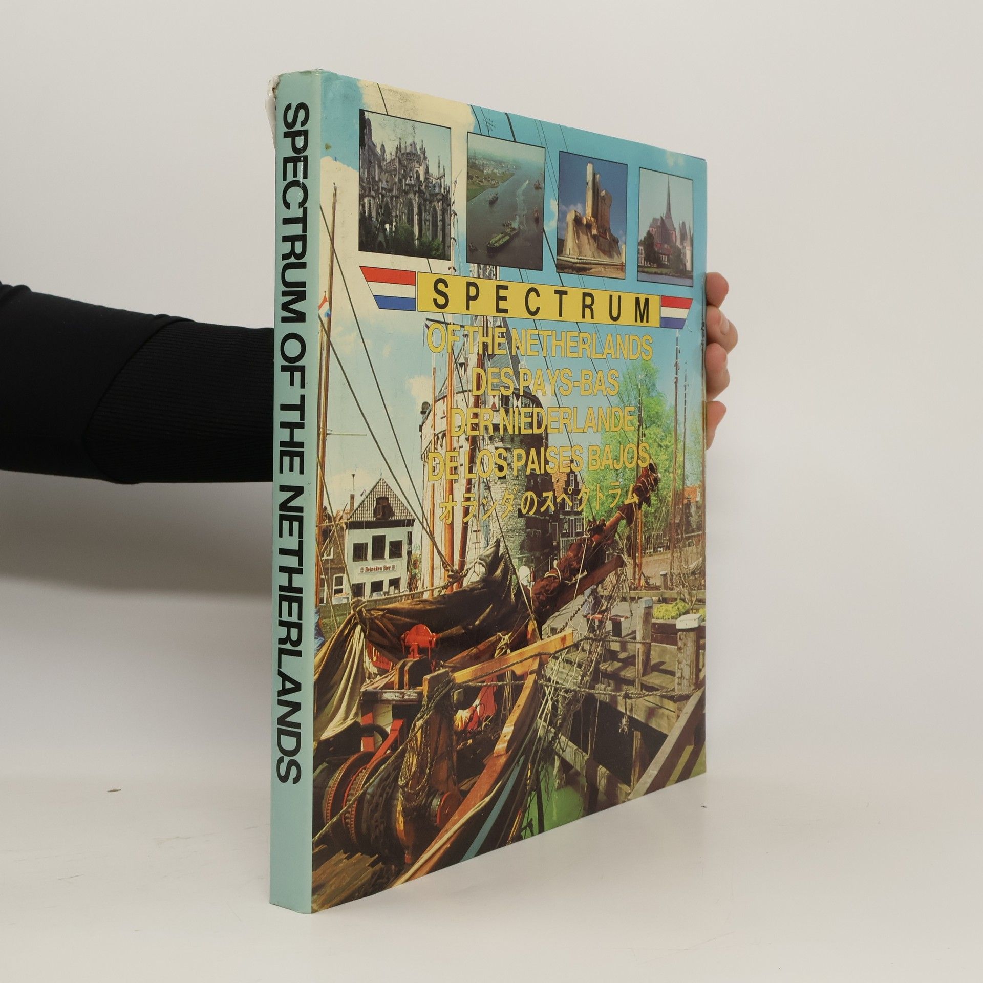 Collectif d'auteurs Spectrum of the Netherlands