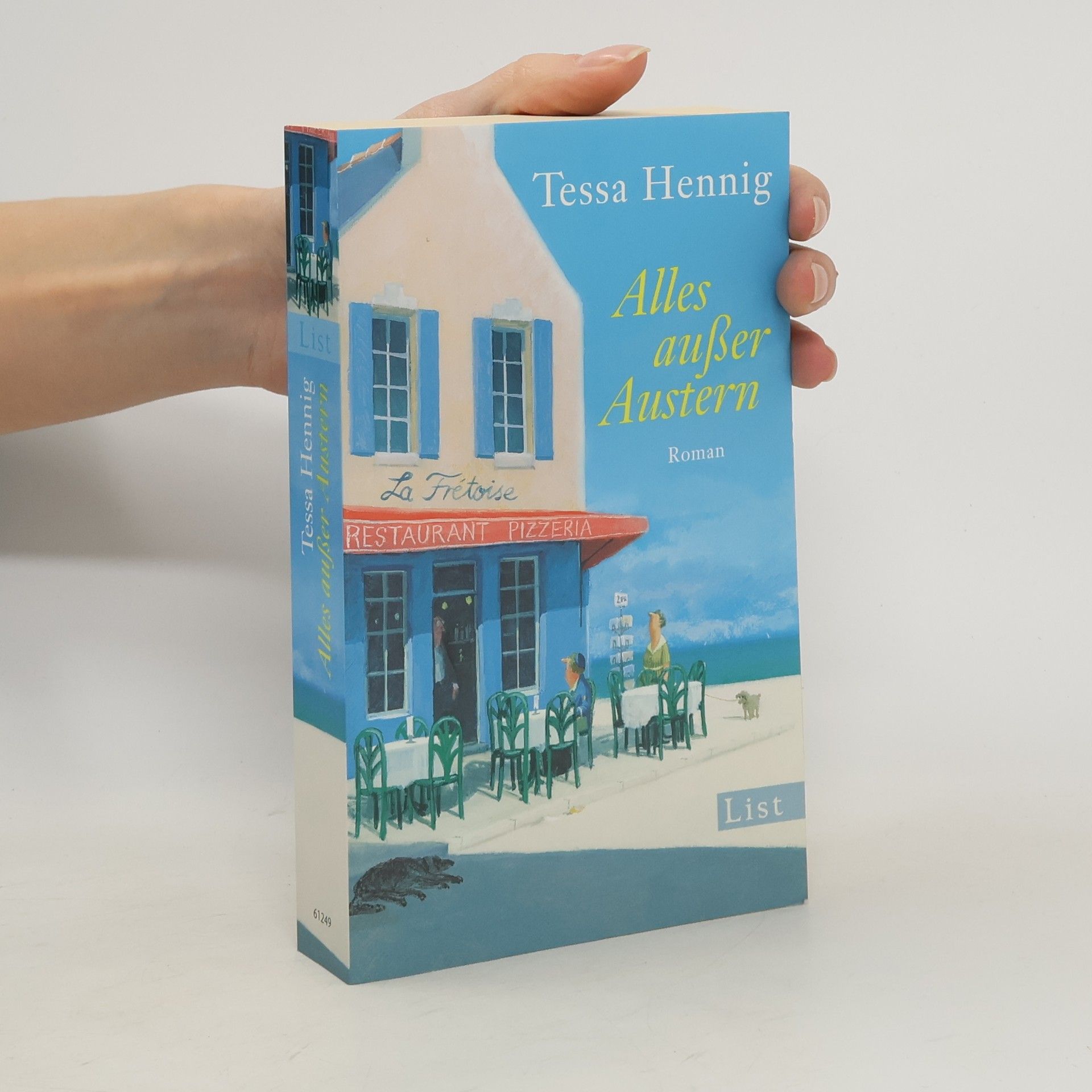 Tessa Hennig Alles außer Austern