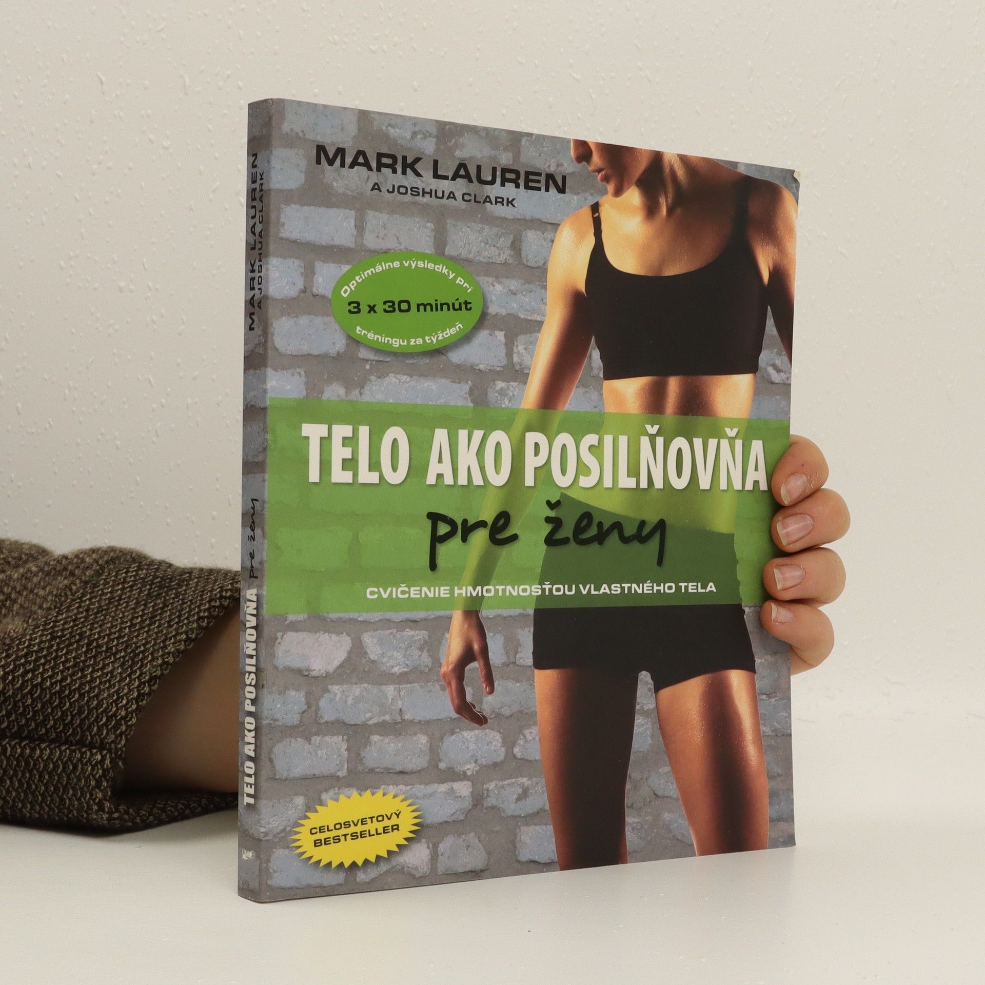 Mark Lauren Telo ako posilňovňa pre ženy