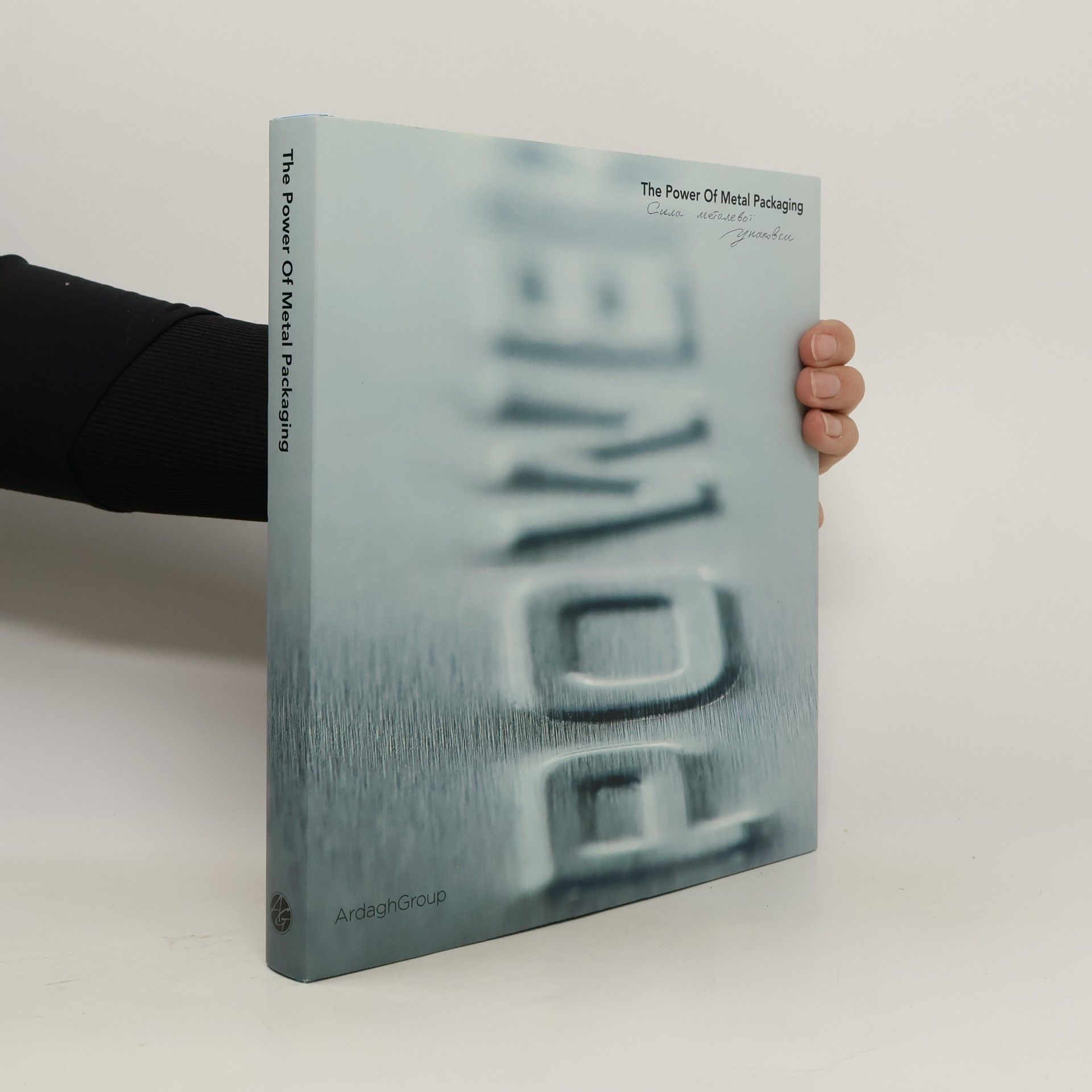 Various authors The Power Of Metal Packaging