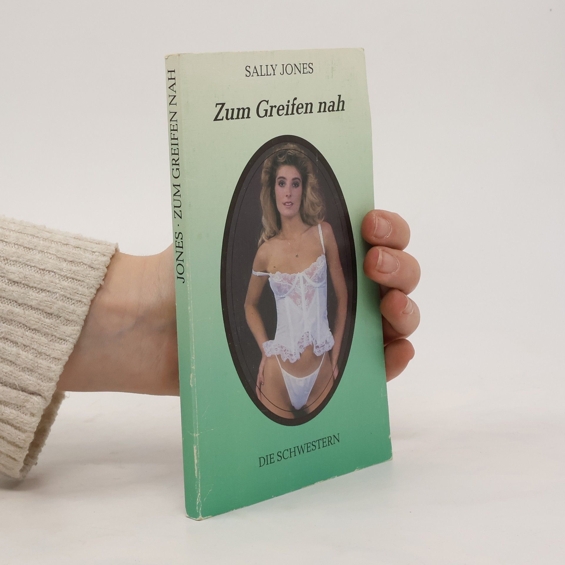 Sally Jones Zum Greifen nah