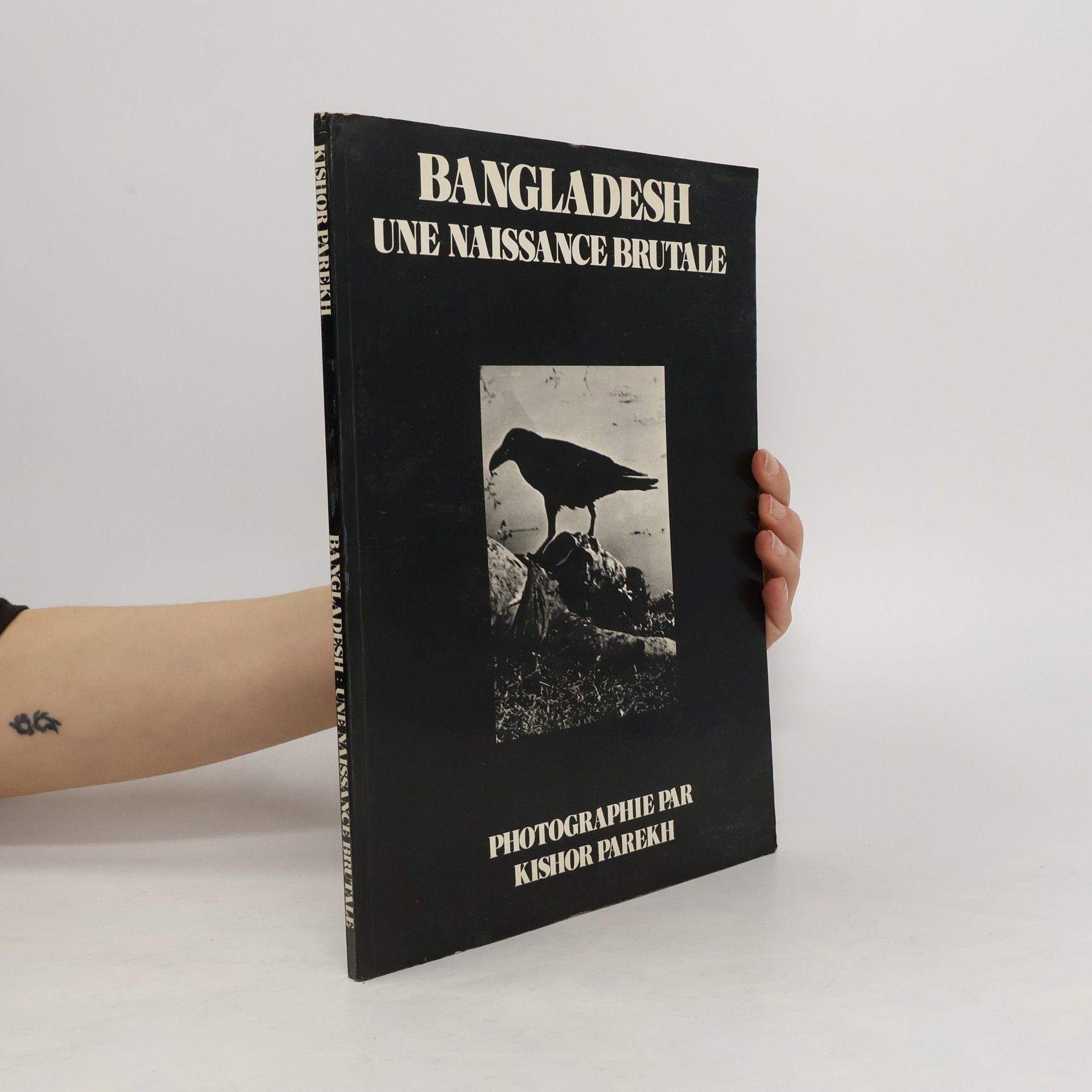 Kishor Parekh  Bangladesh. Une naissance brutale
