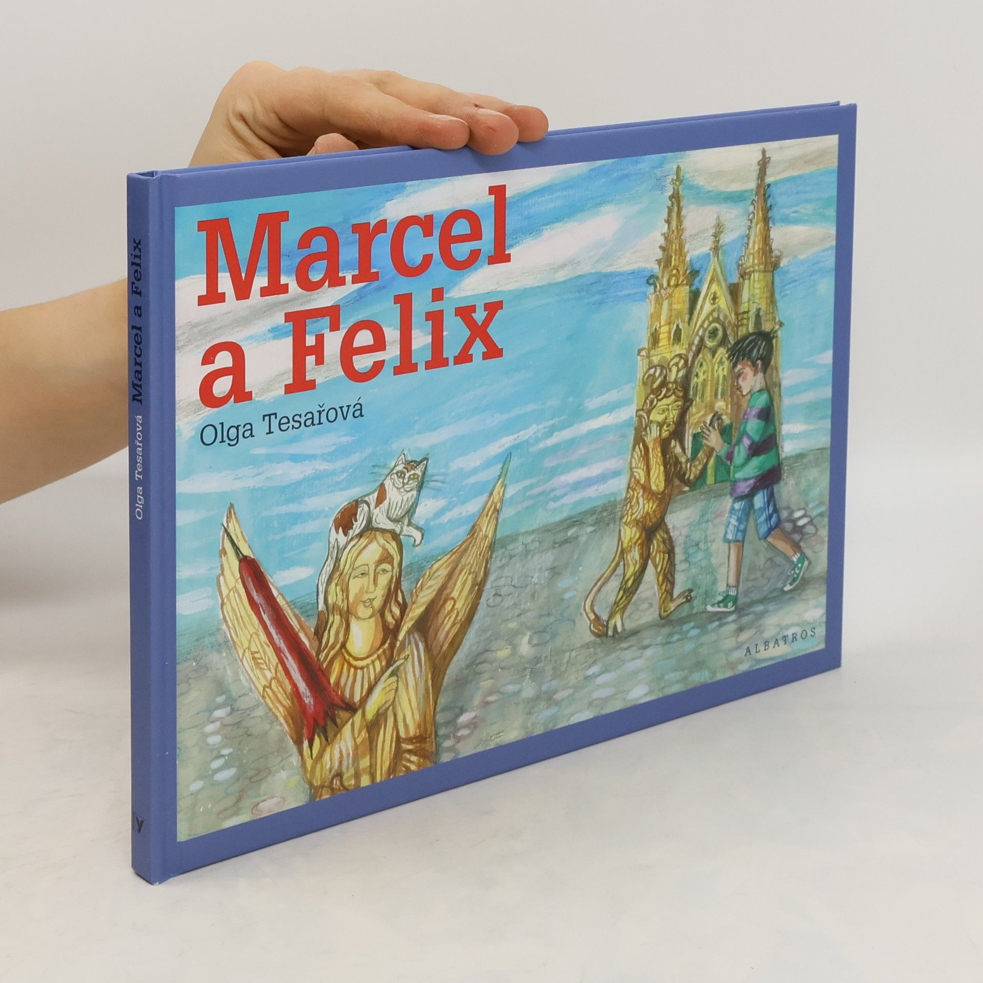 Olga Tesařová Marcel a Felix