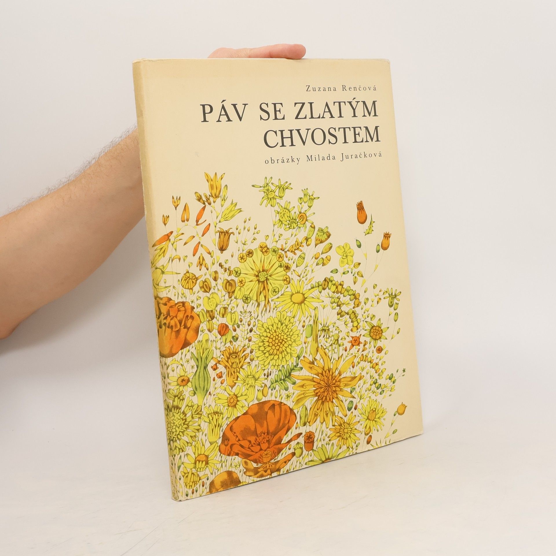 Zuzana Renčová Páv se zlatým chvostem