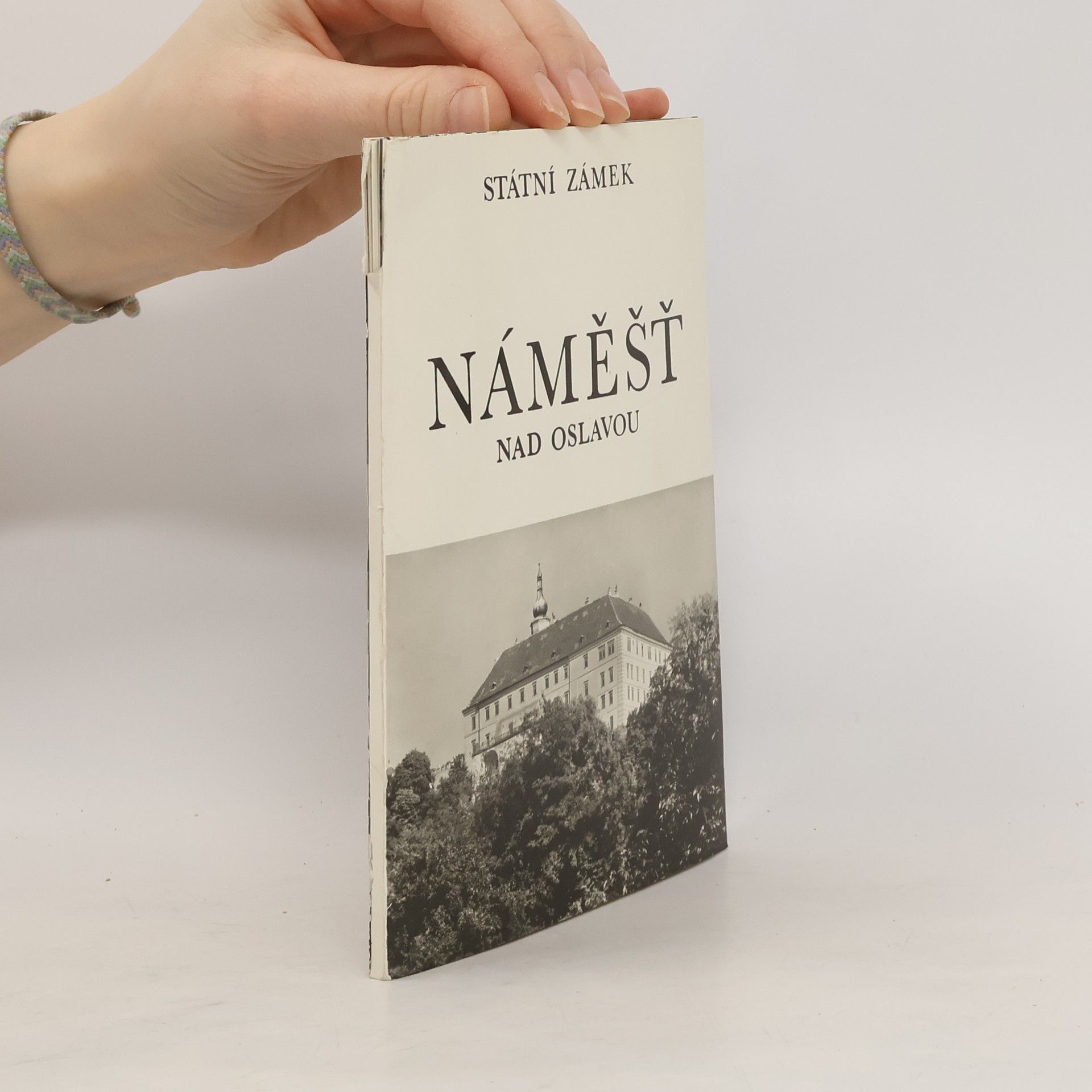 AA.VV. Státní zámek. Náměšť nad oslavou