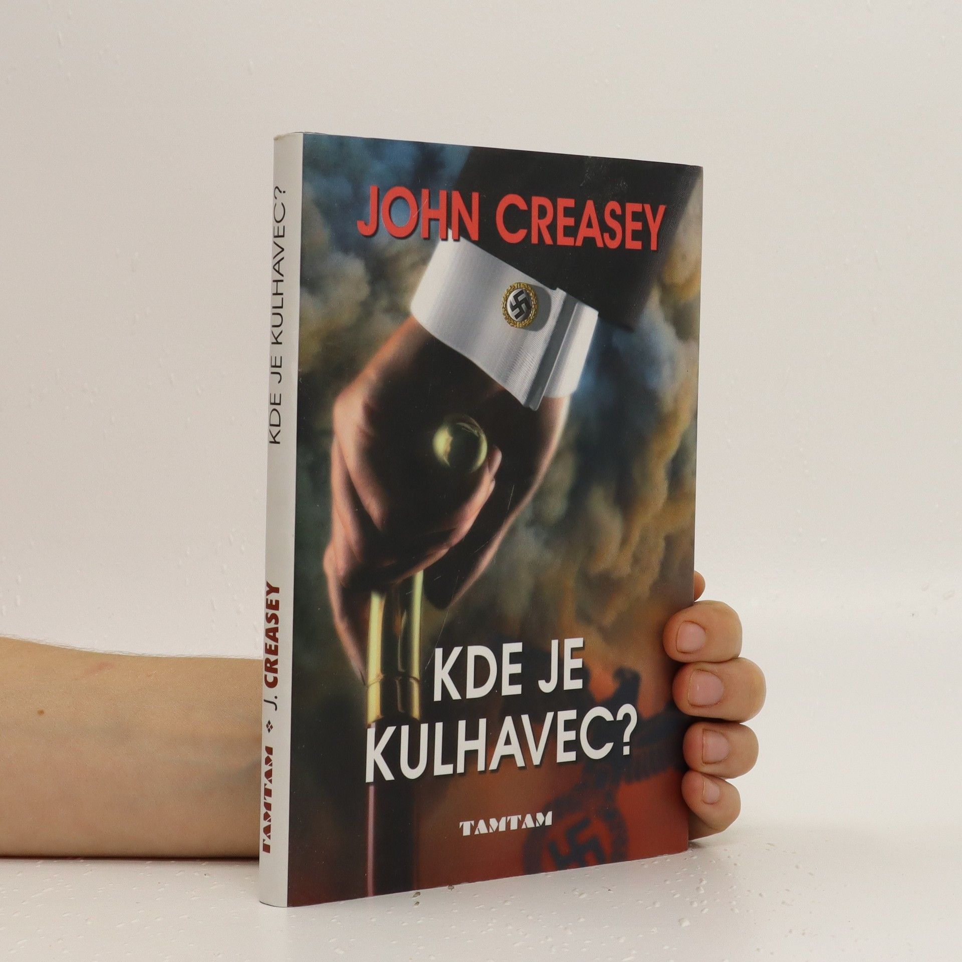 John Creasey Kde je kulhavec?