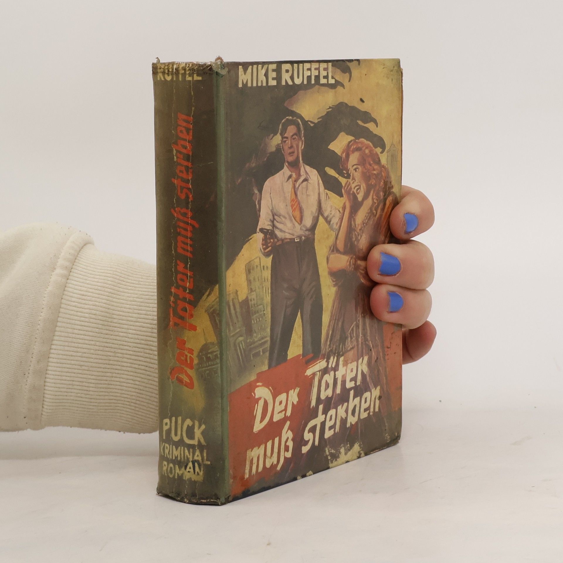 Mike Ruffel Der Täter muß sterben
