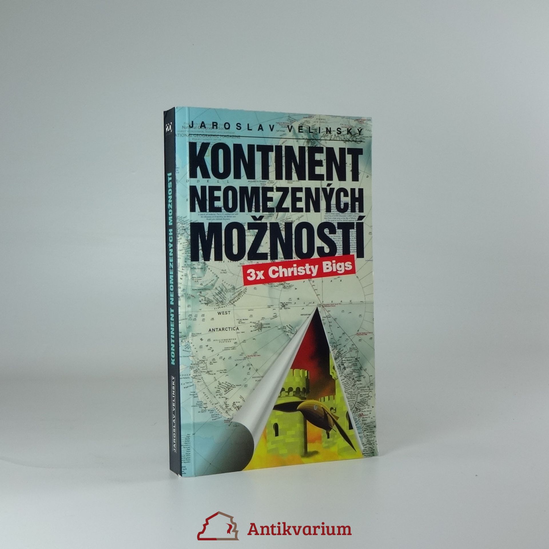 Jaroslav Velinský Kontinent neomezených možností - 3x Christy Bigs