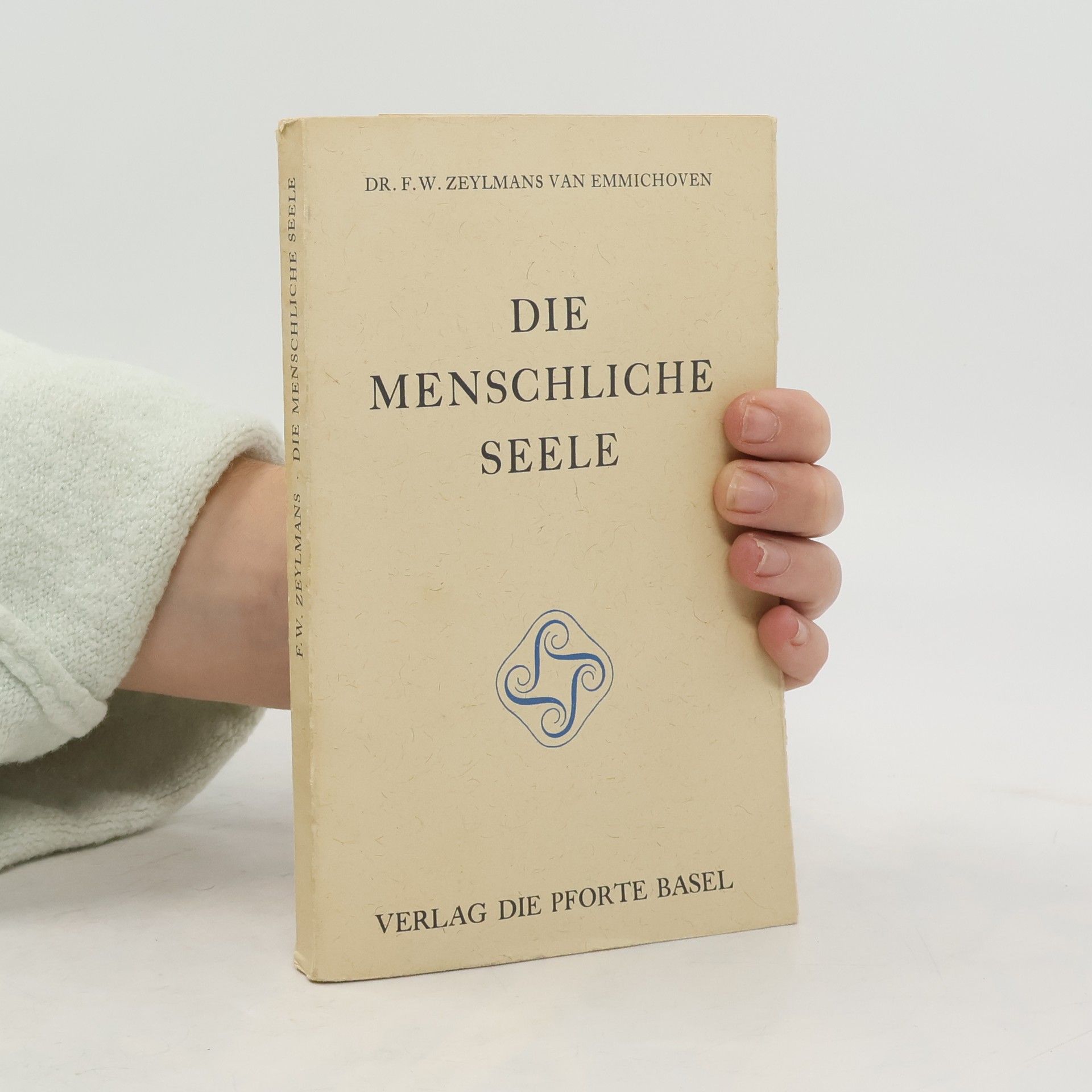 Frederik Willem Zeylmans van Emmichoven Die menschliche Seele