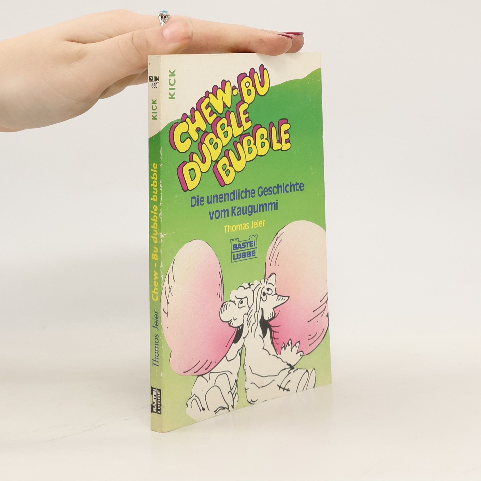 Thomas Jeier Chew-bu Dubble Bubble. Die unendliche Geschichte vom Kaugummi