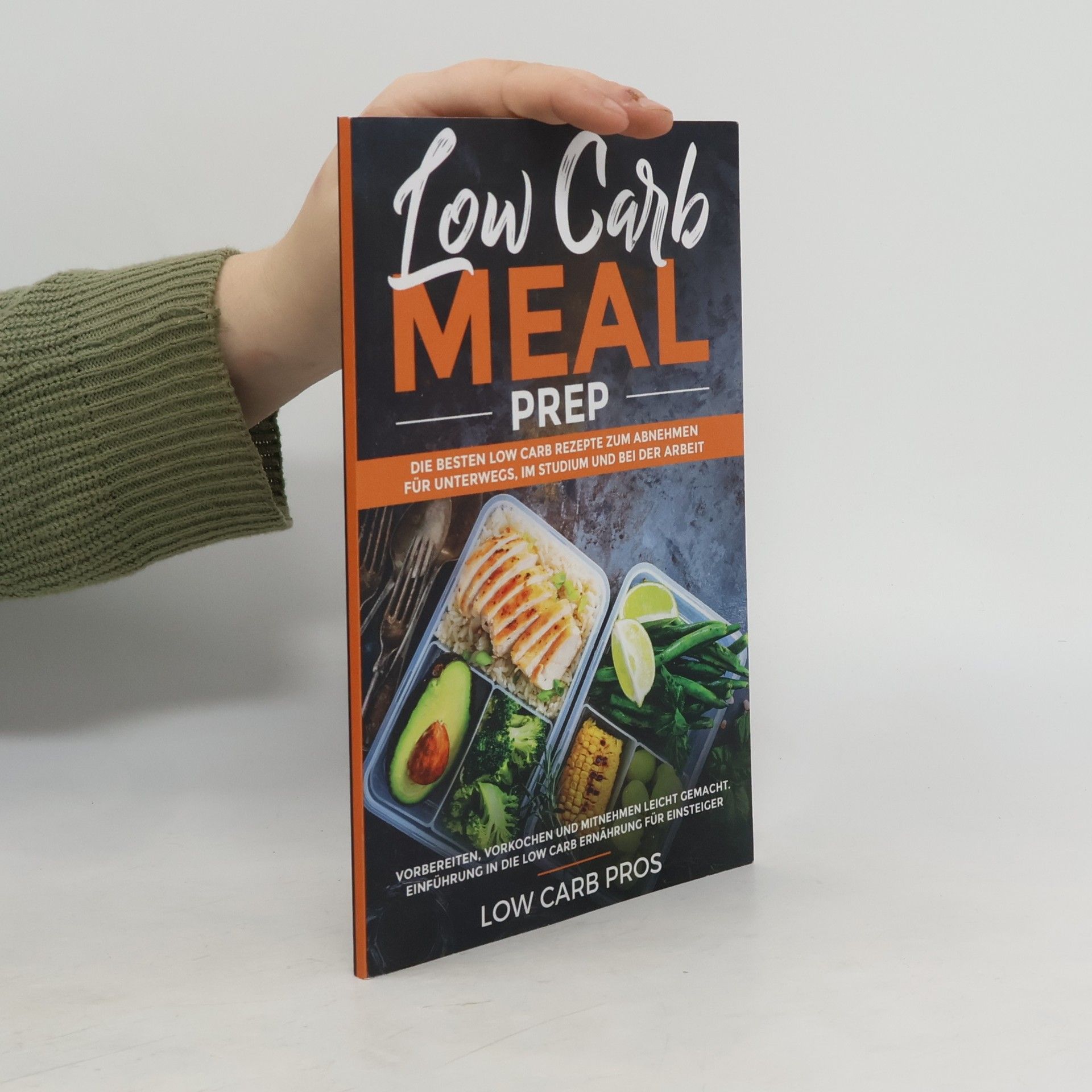 Collectif d'auteurs Low Carb Meal Prep