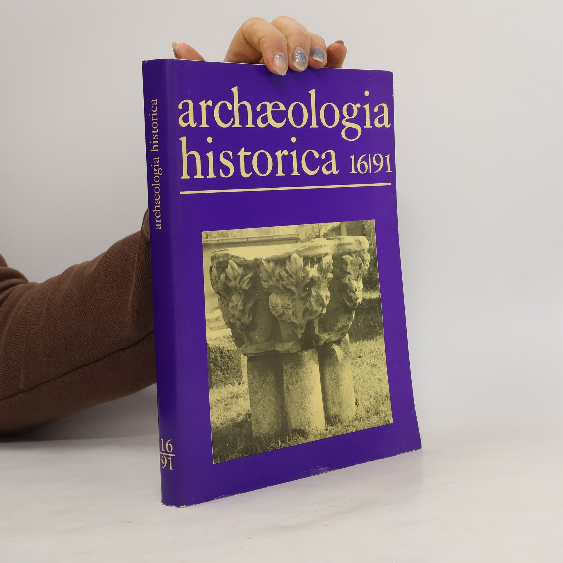 Collectif d'auteurs Archaeologia historica 16/91