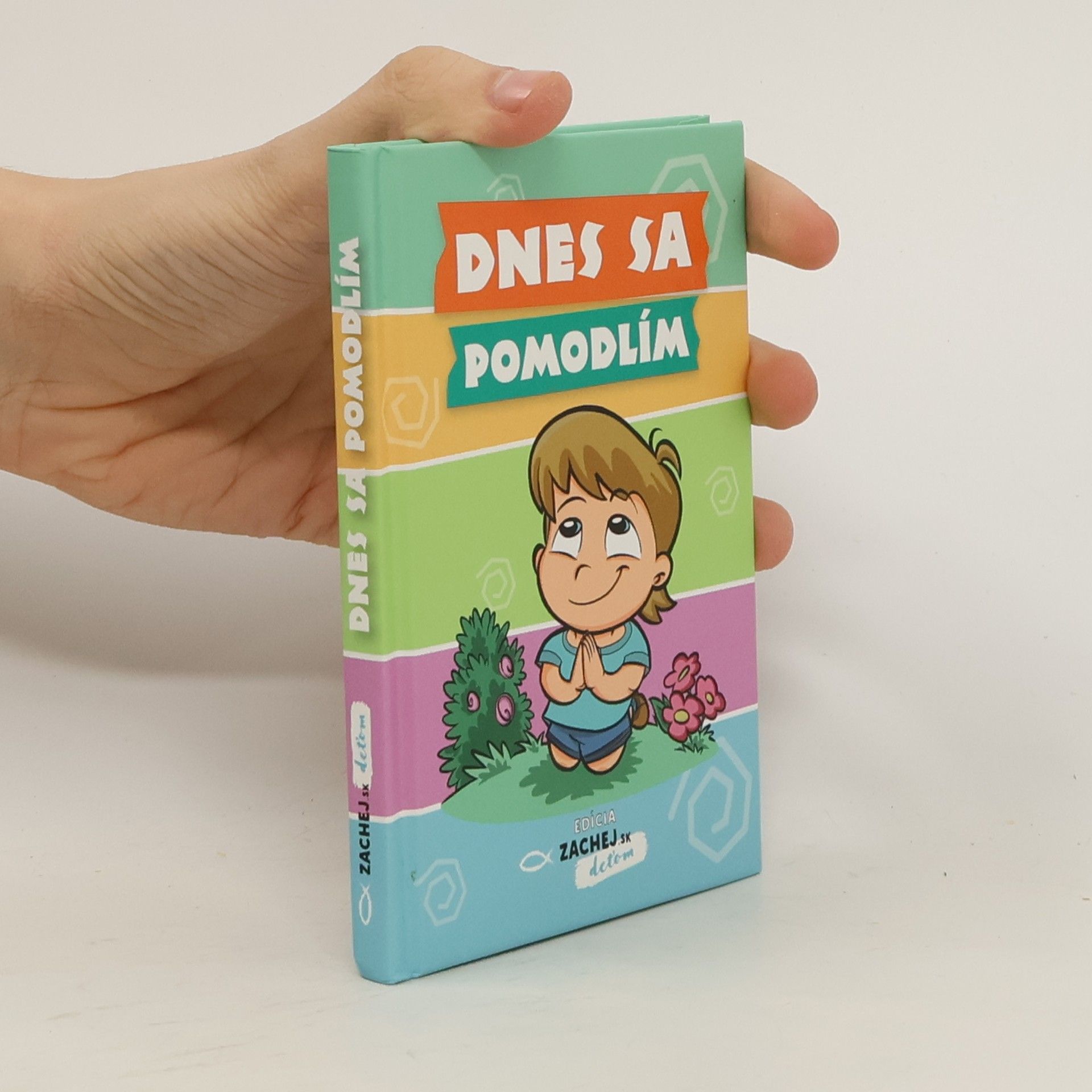 Autorenkollektiv Dnes sa pomodlím