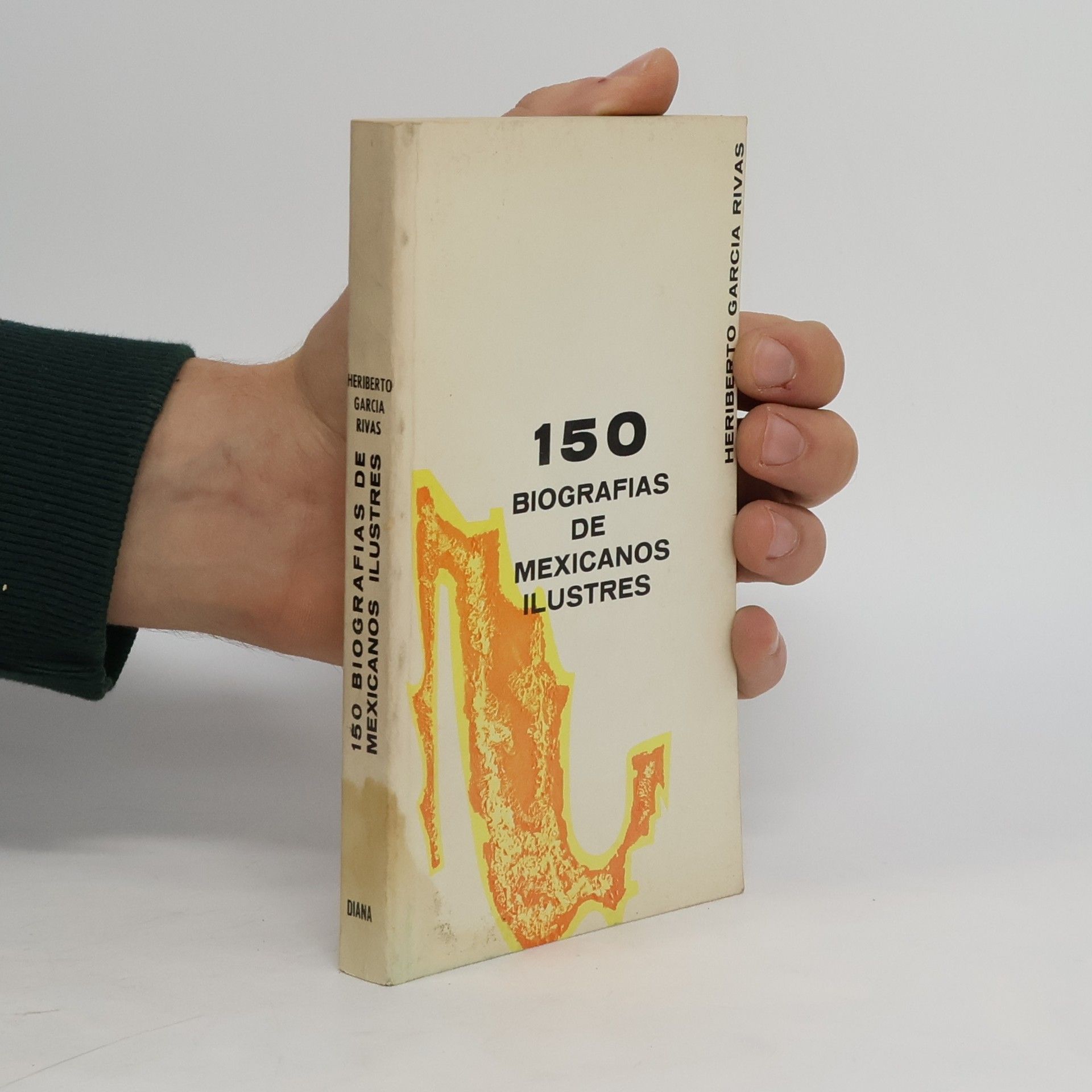 Heriberto García Rivas 150 biografías de mexicanos ilustres
