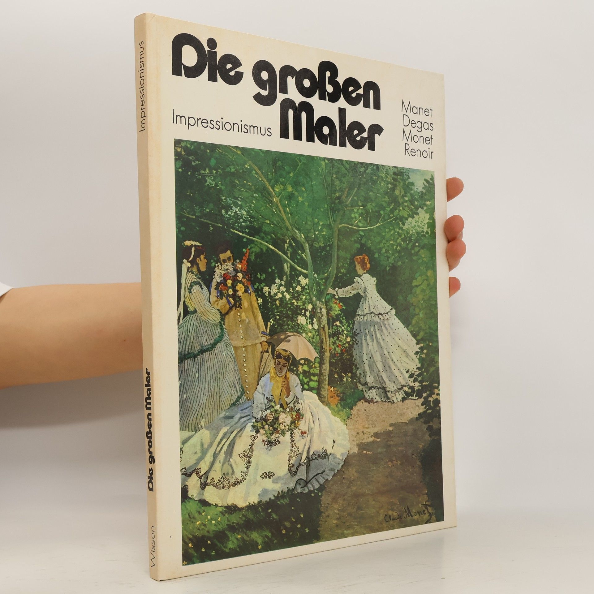 Collectif d'auteurs Impressionismus. Manet, Degas, Monet, Renoir.