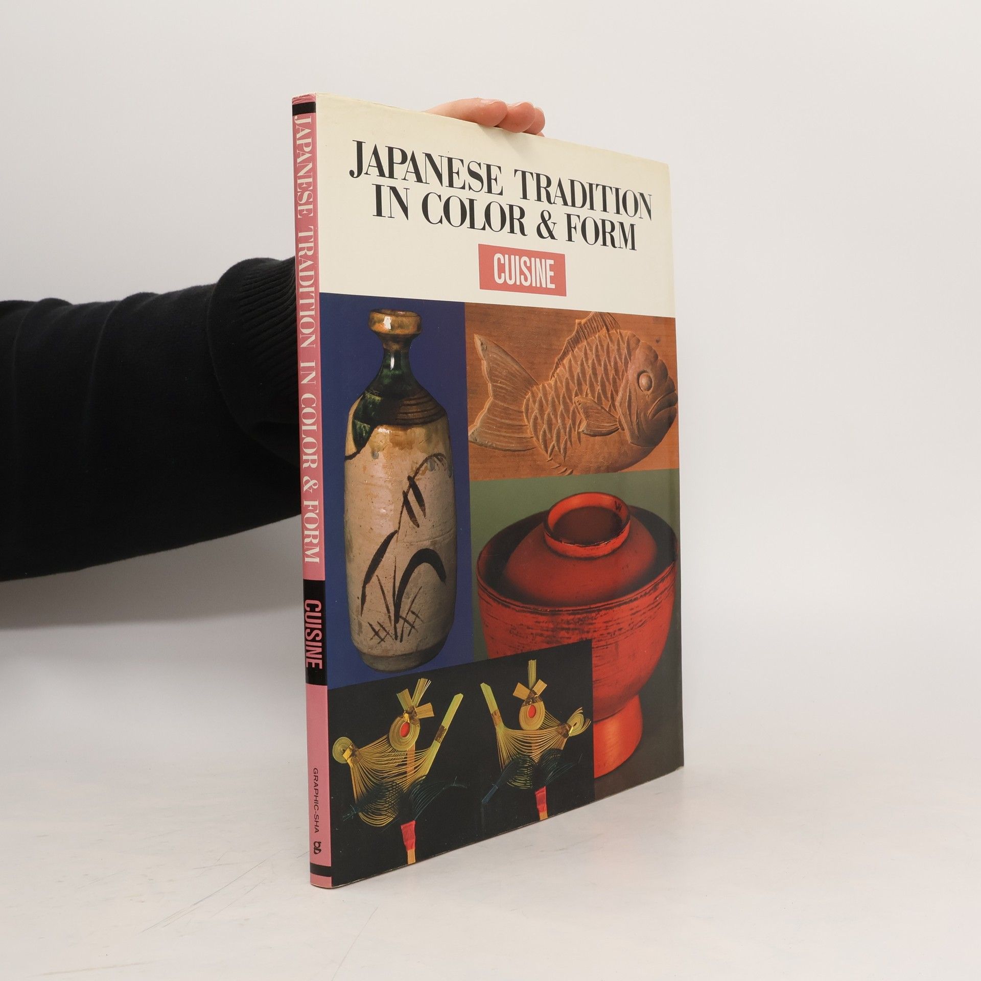 Collectif d'auteurs Japanese tradition in Color & Form : Cuisine