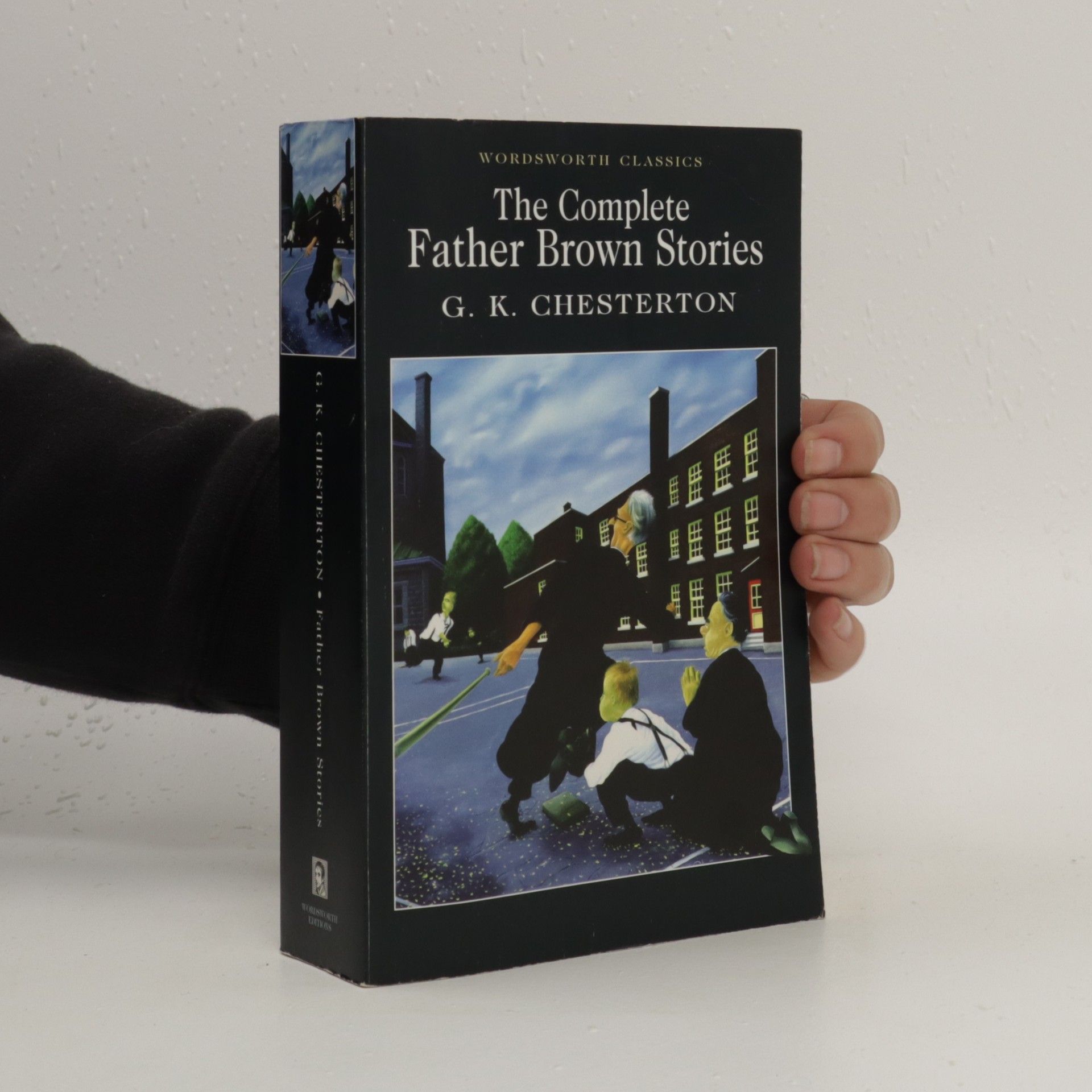 G. K. Chesterton The Complete Father Brown Stories