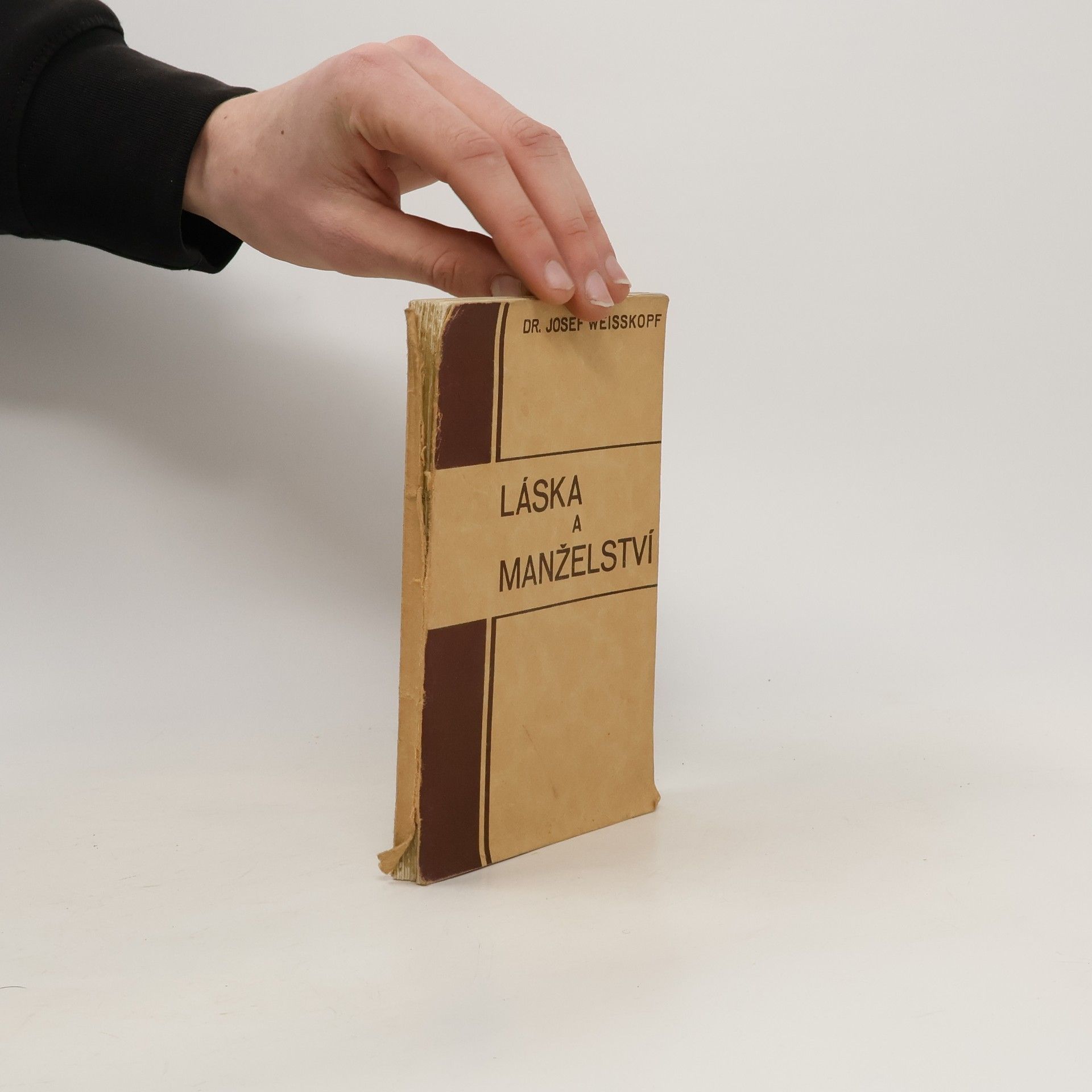 Josef Weisskopf Láska a manželství