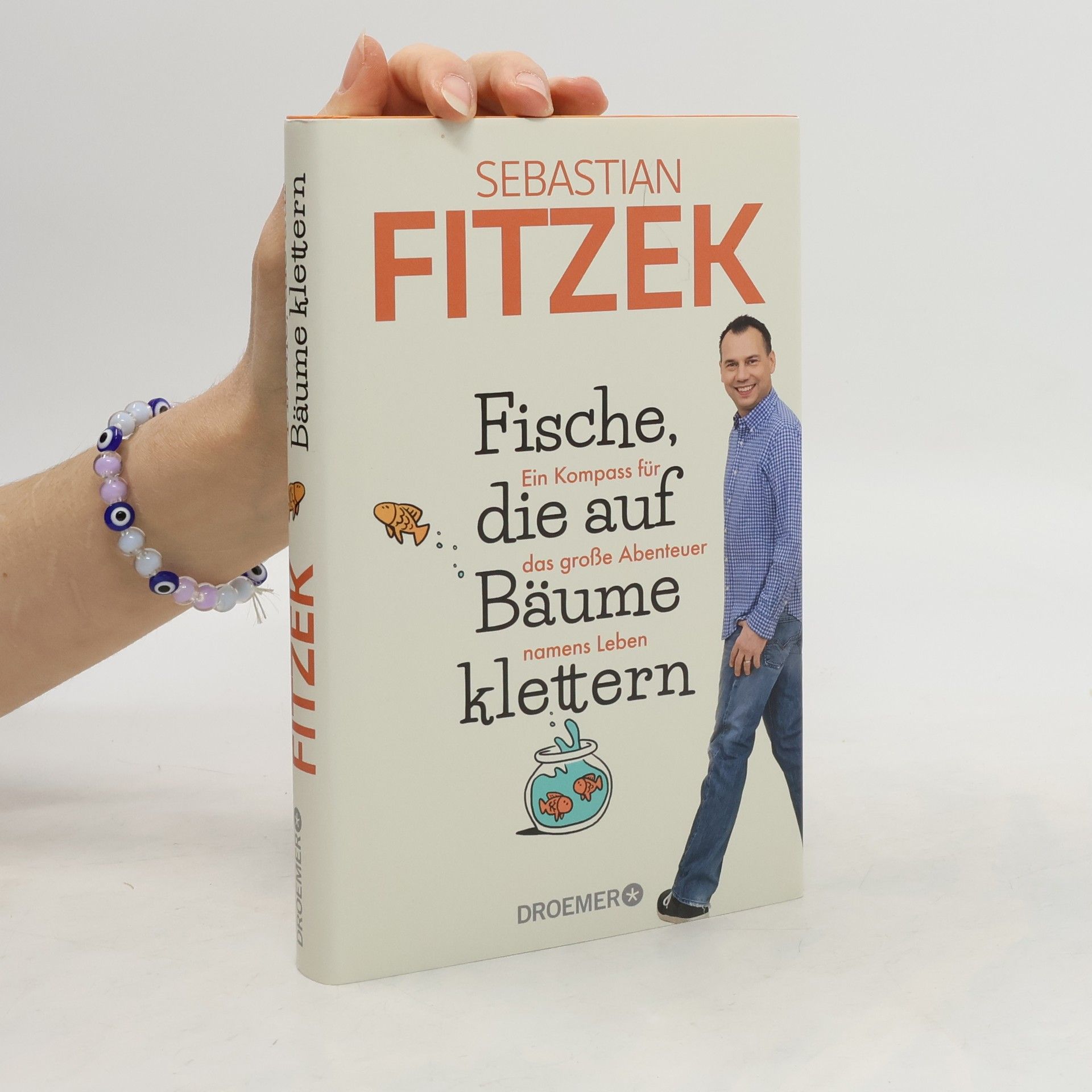 Sebastian Fitzek Fische, die auf Bäume klettern