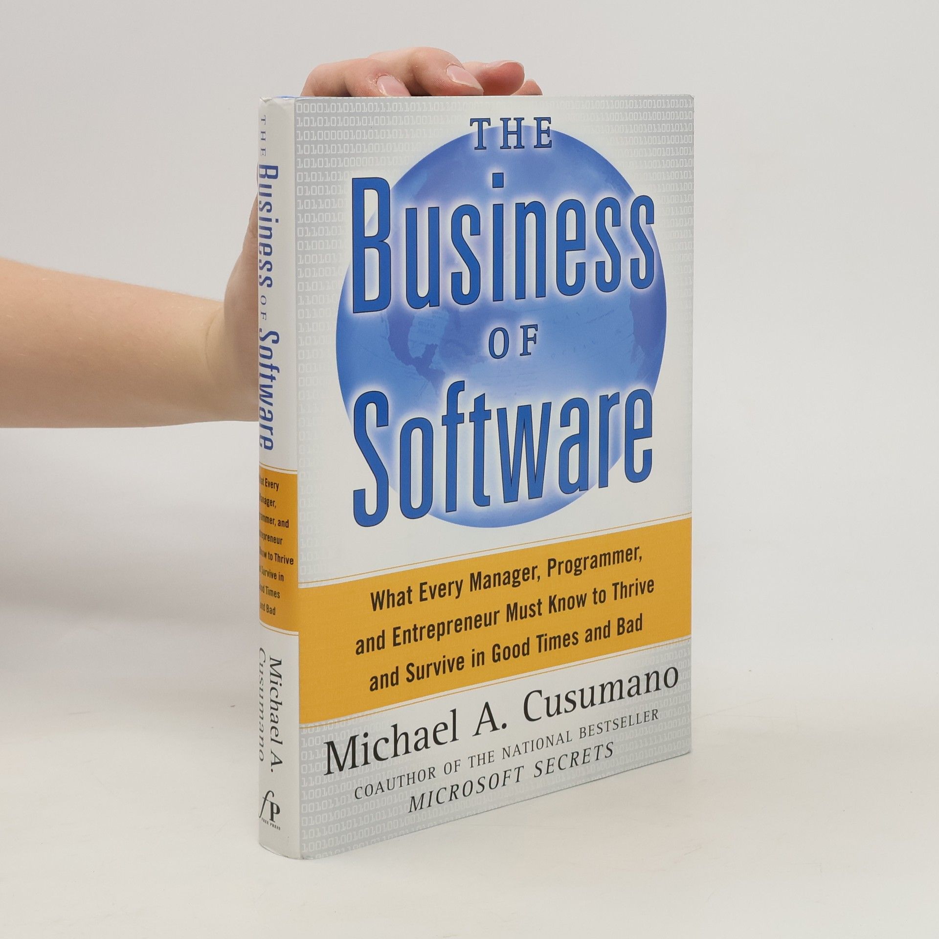 Michael A. Cusumano The Business of Software