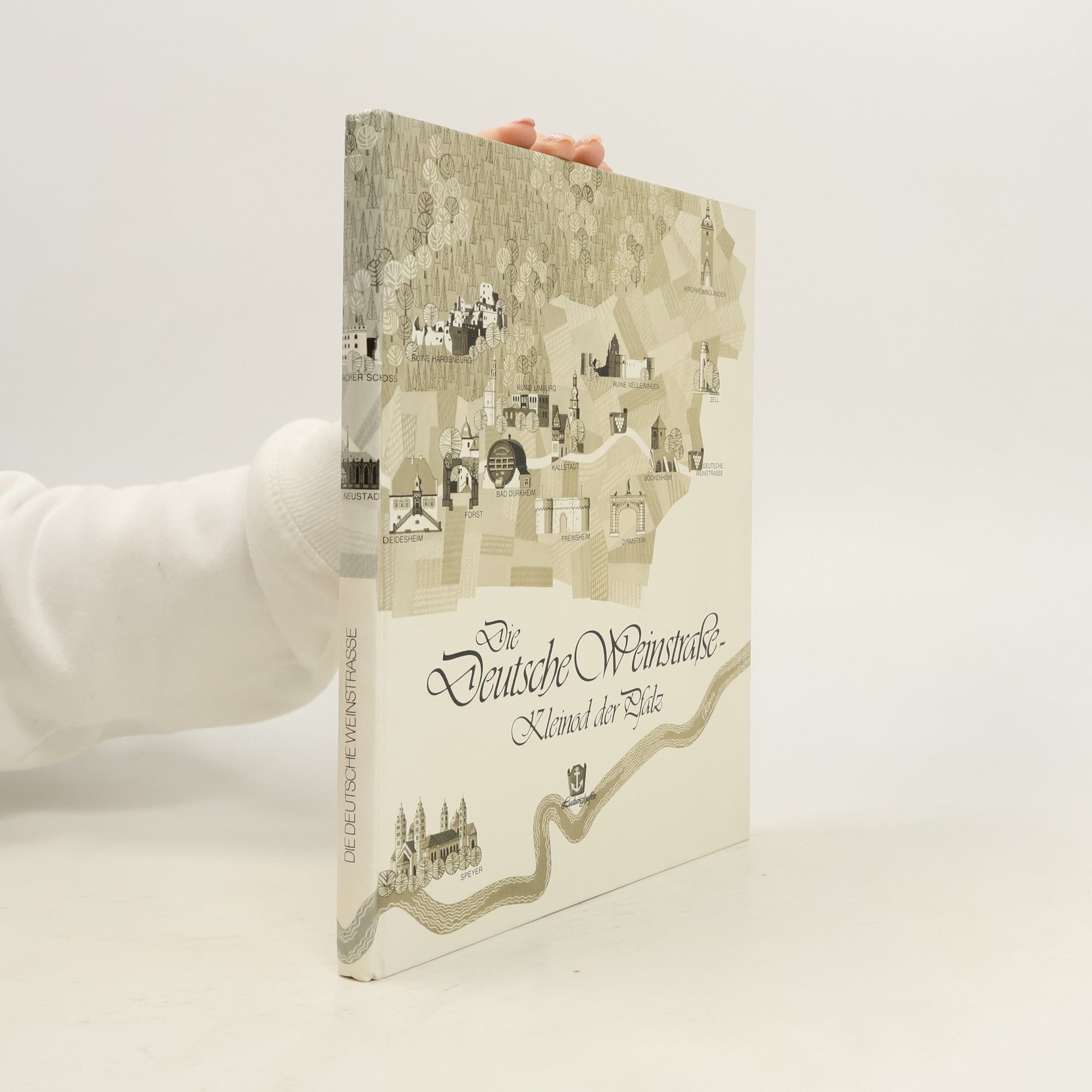 Autorenkollektiv Die Deutsche Weinstraße - Kleinod der Pfalz