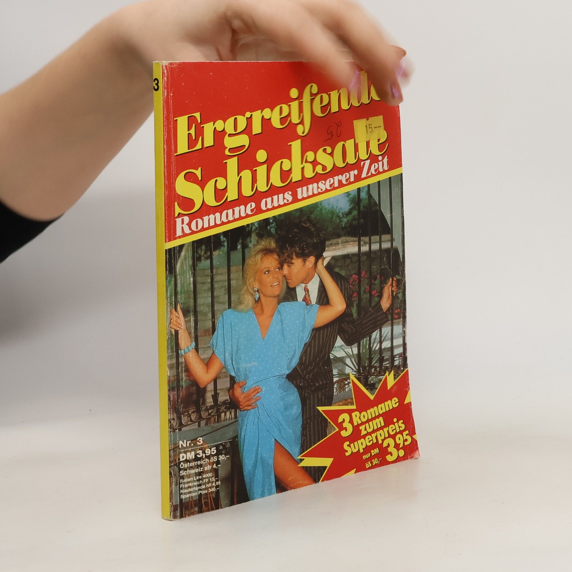 kolektiv Ergreifende Schicksale: Romane aus unserer Zeit. Nr.3
