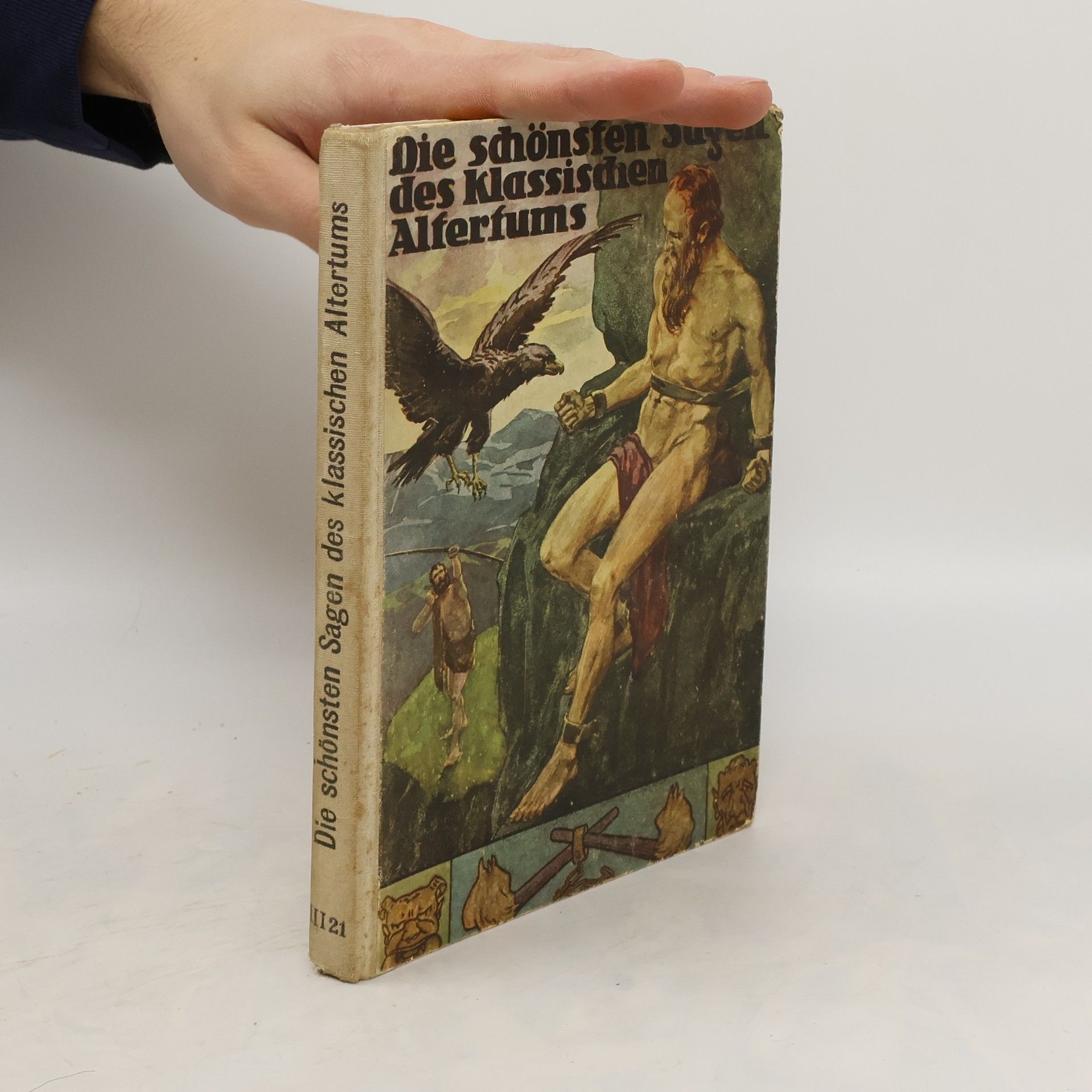kolektiv Die schönsten Sagen des klassischen Altertums
