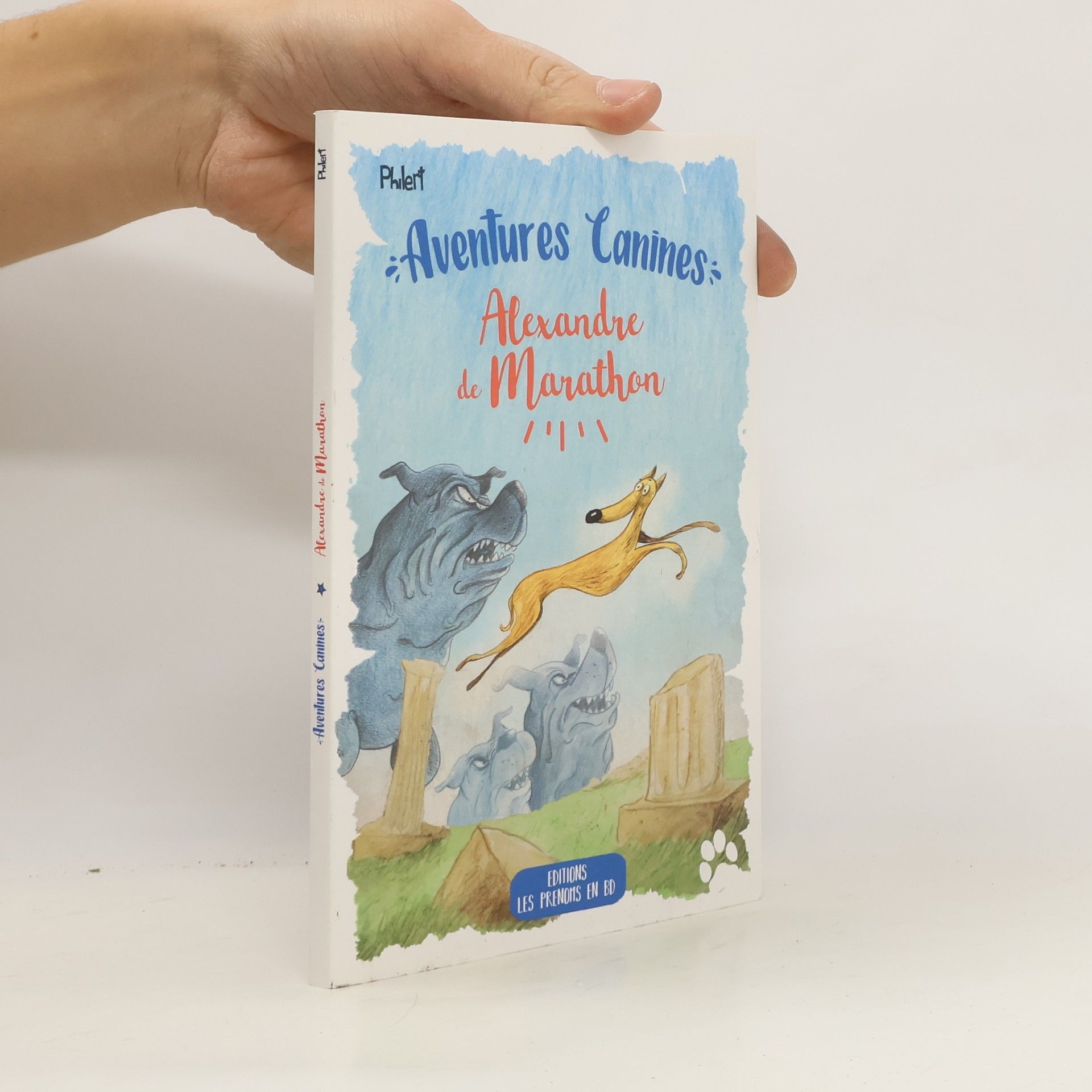 AA.VV. Aventures Canines. Alexandre de Marathon