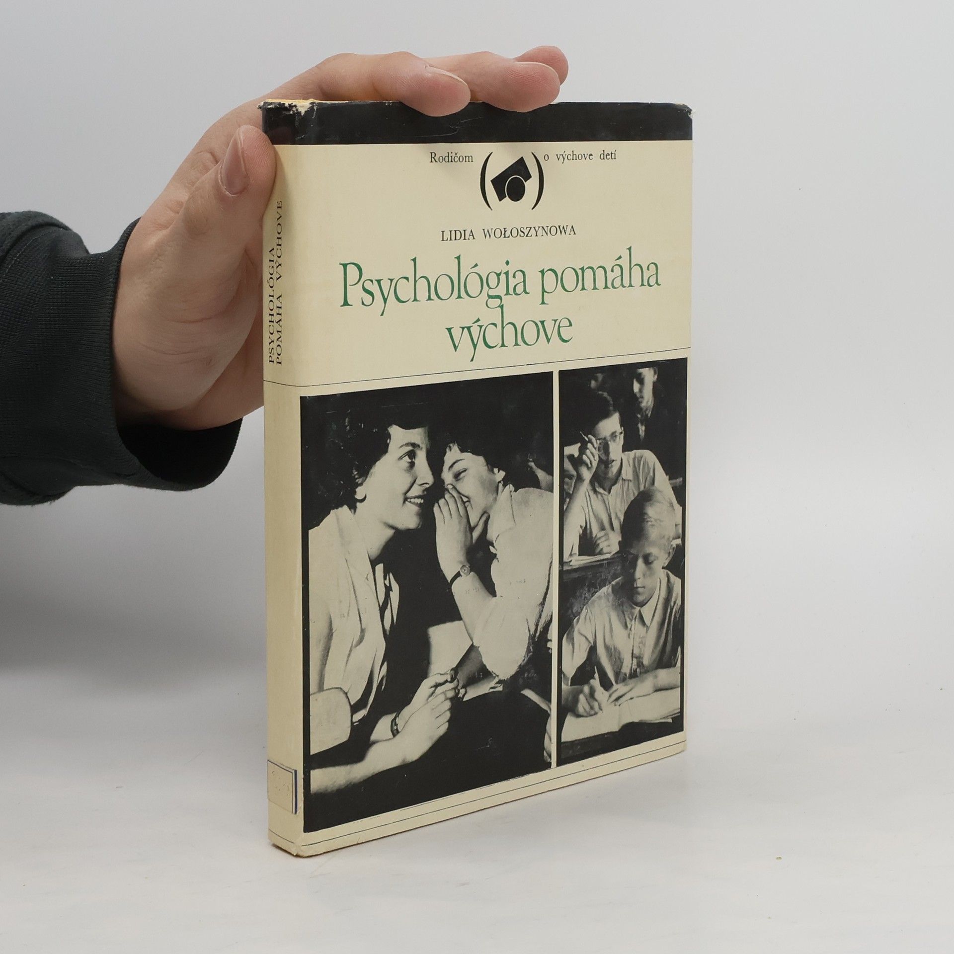 Lidia Wołoszynowa Psychológia pomáha výchove