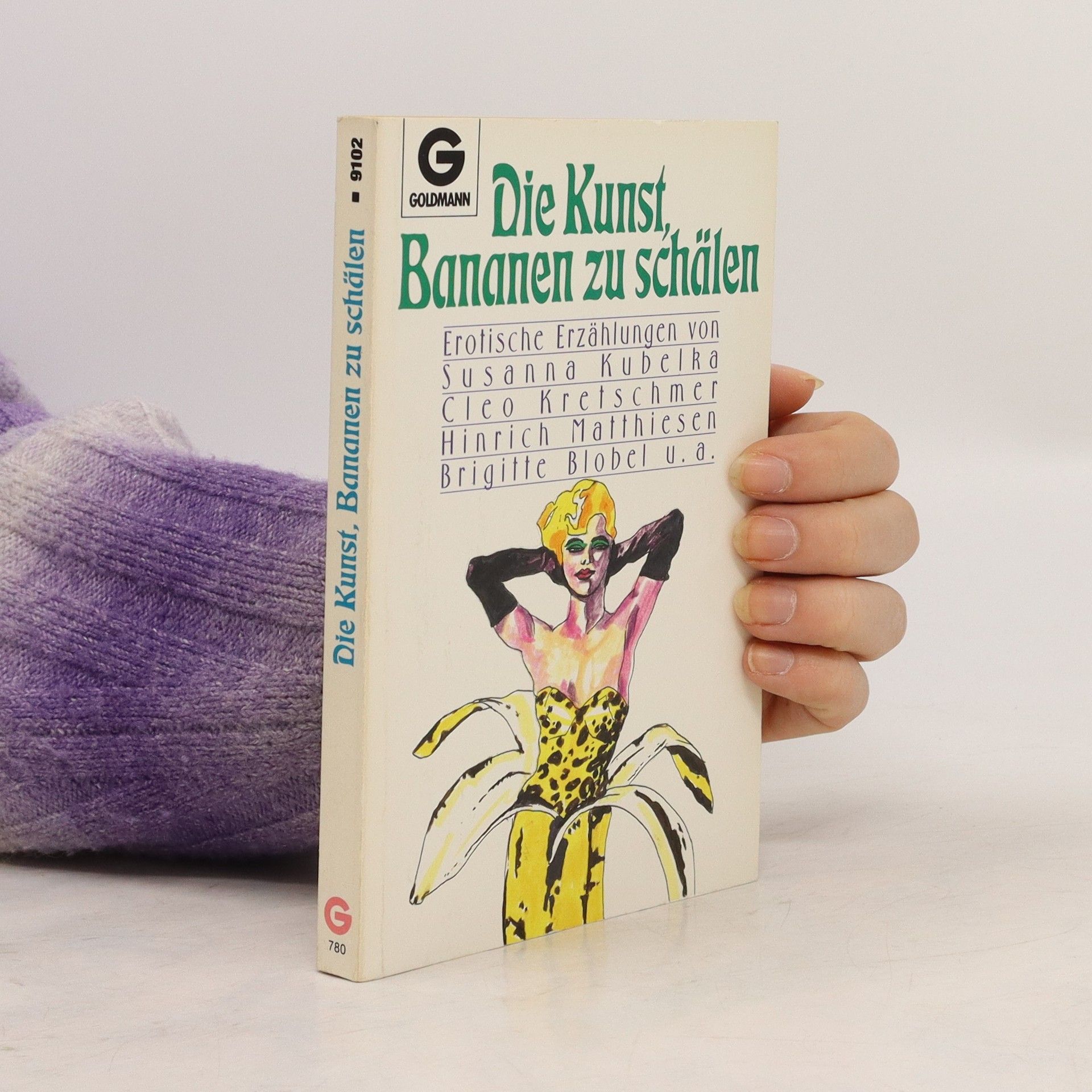 Collectif d'auteurs Die Kunst, Bananen zu schälen