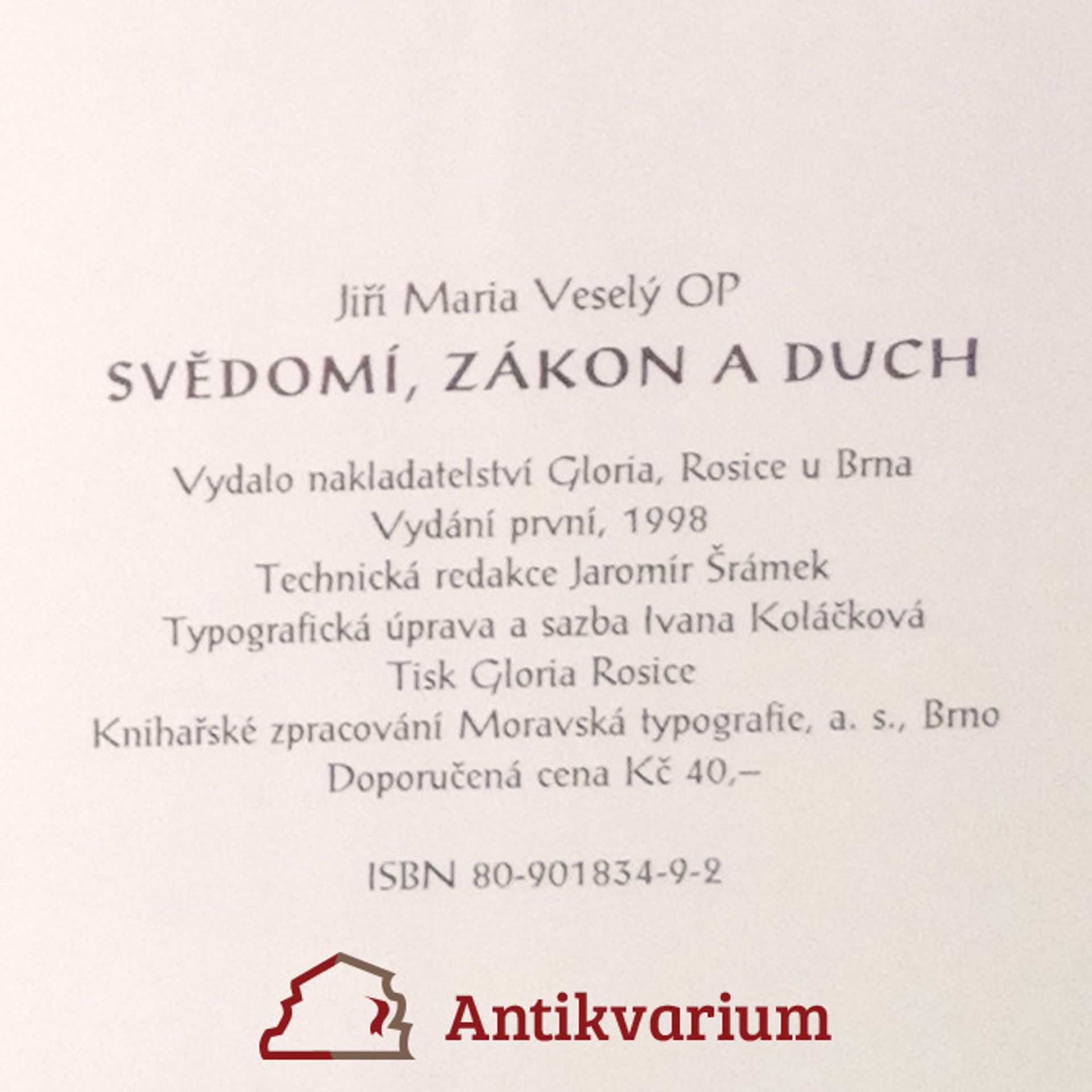 Jiří Maria Veselý Svědomí, zákon a duch