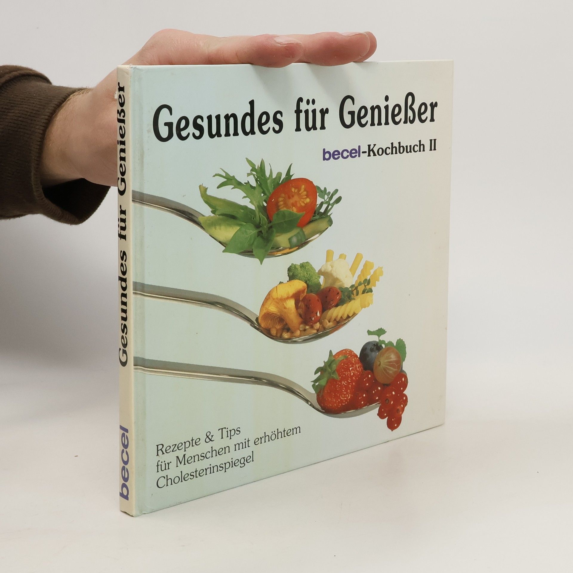 Collectif d'auteurs Gesundes für Geniesser: Kochbuch 2