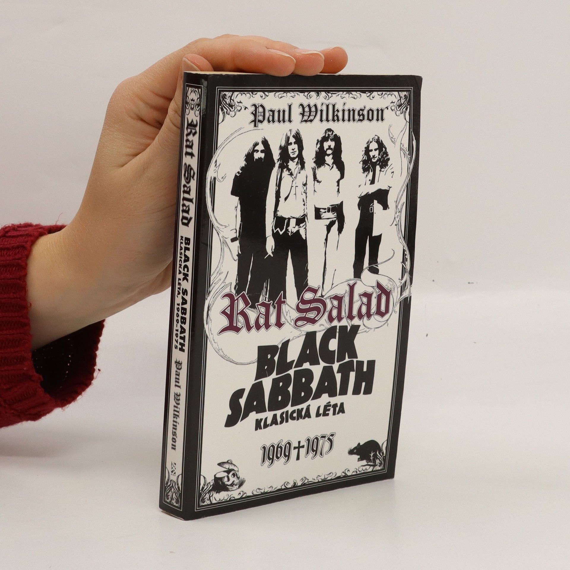 Paul Wilkinson Rat Salad : Black Sabbath, klasická léta 1969-1975