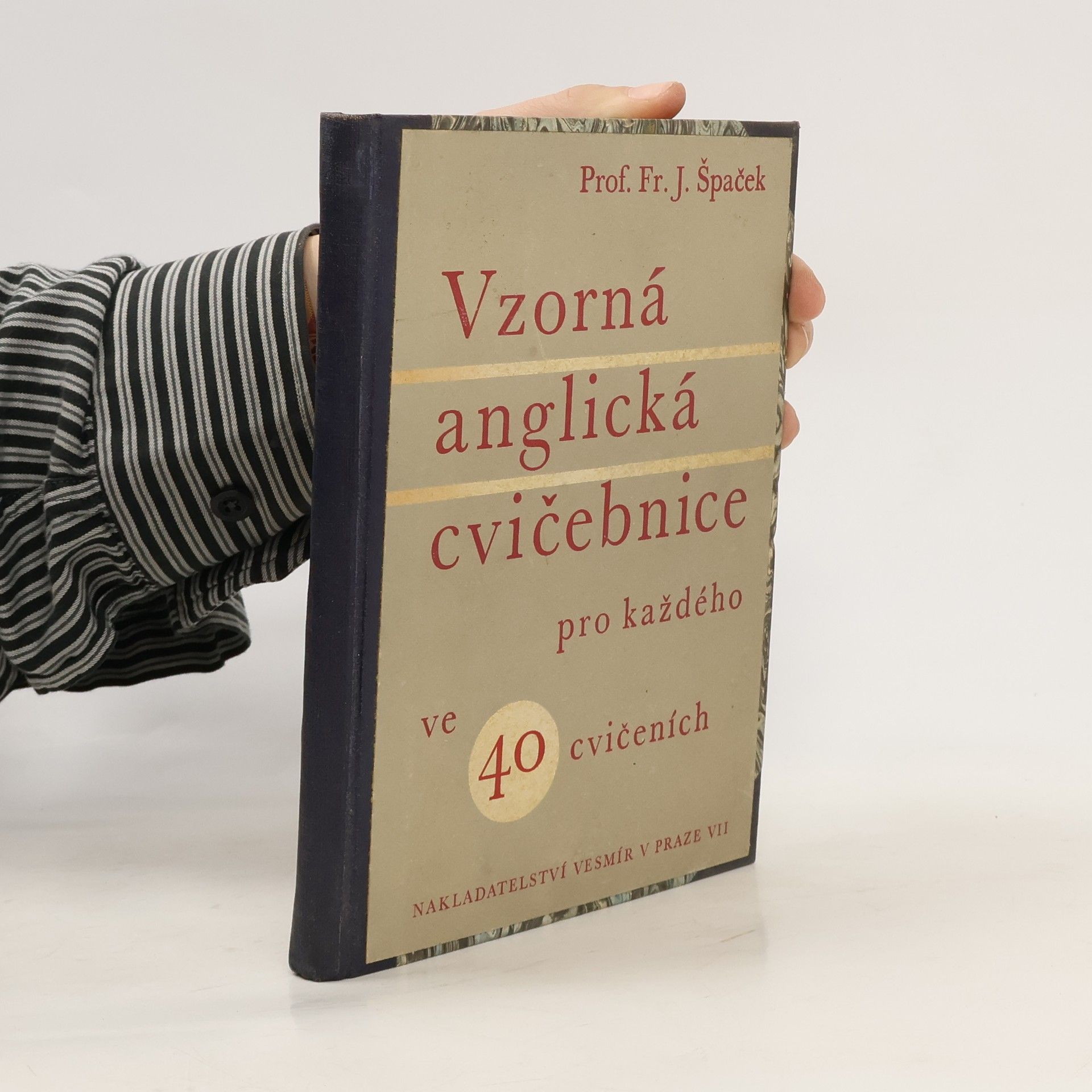 Fr. J. Špaček Vzorná anglická cvičebnice