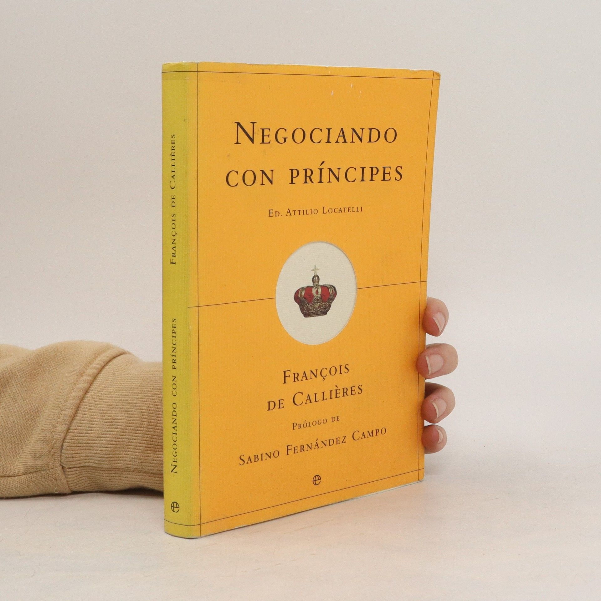 François de Callères Negociando con príncipes