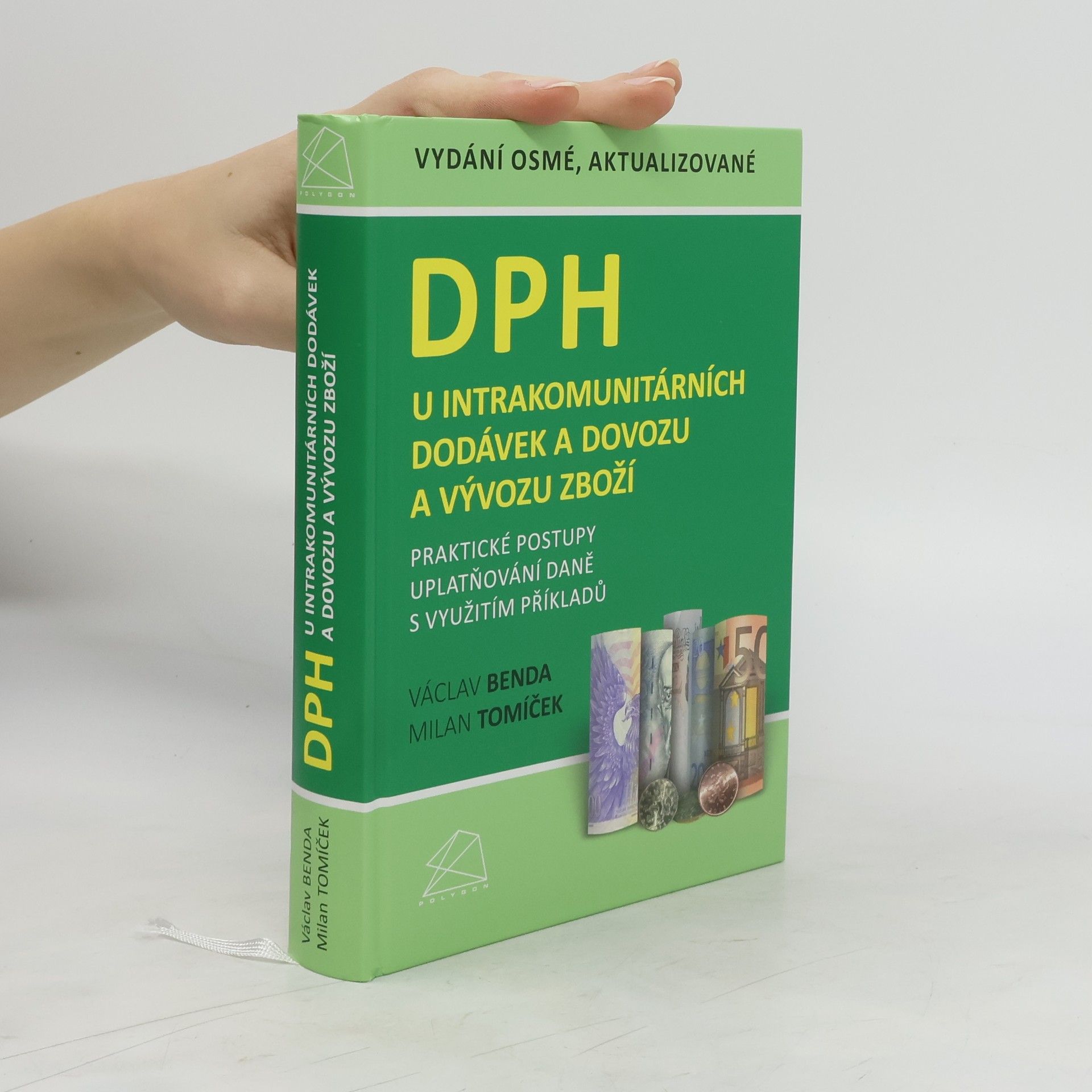 Václav Benda DPH u intrakomunitárních dodávek a dovozu a vývozu zboží