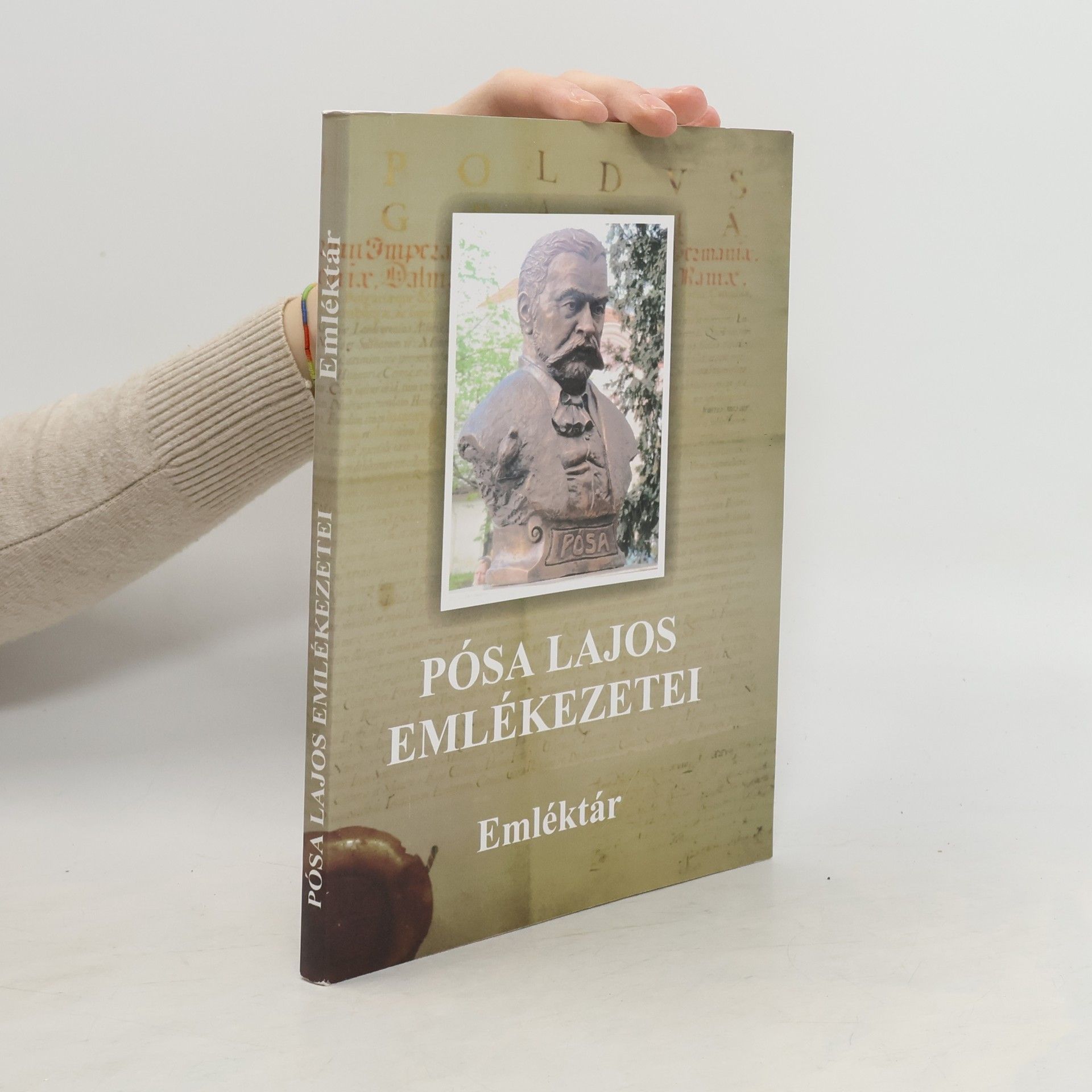 Lajos Pósa Pósa Lajos emlékezetei. Emléktár