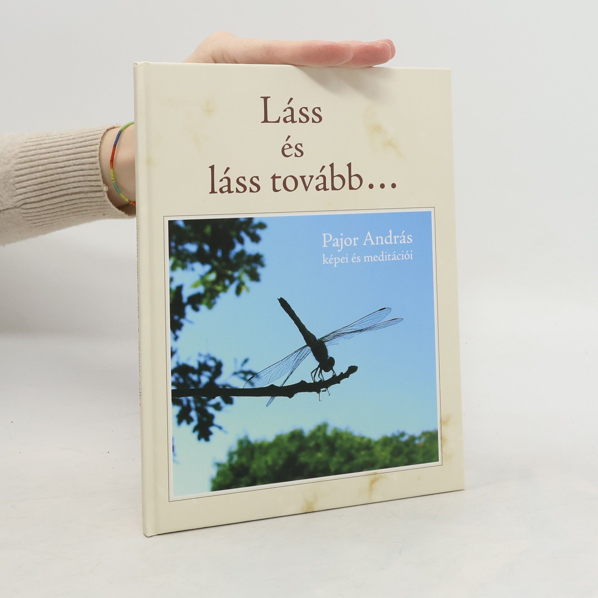 Pajor András Láss és láss tovább...