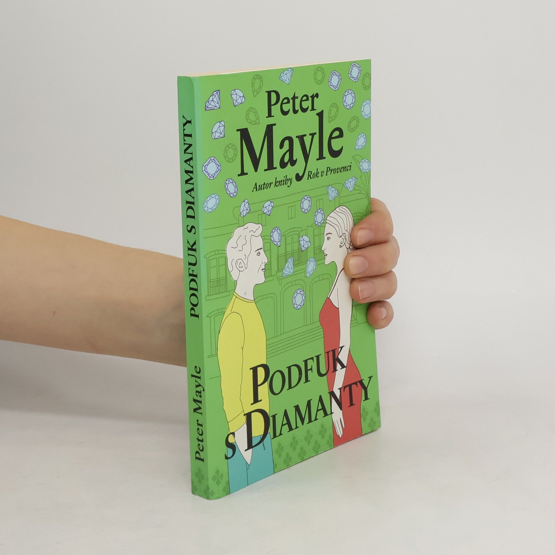Peter Mayle Podfuk s diamanty