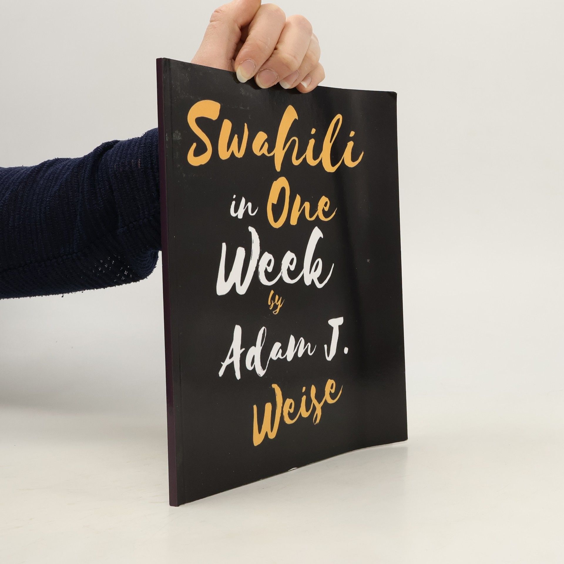 Adam J. Weise Swahili in One Week